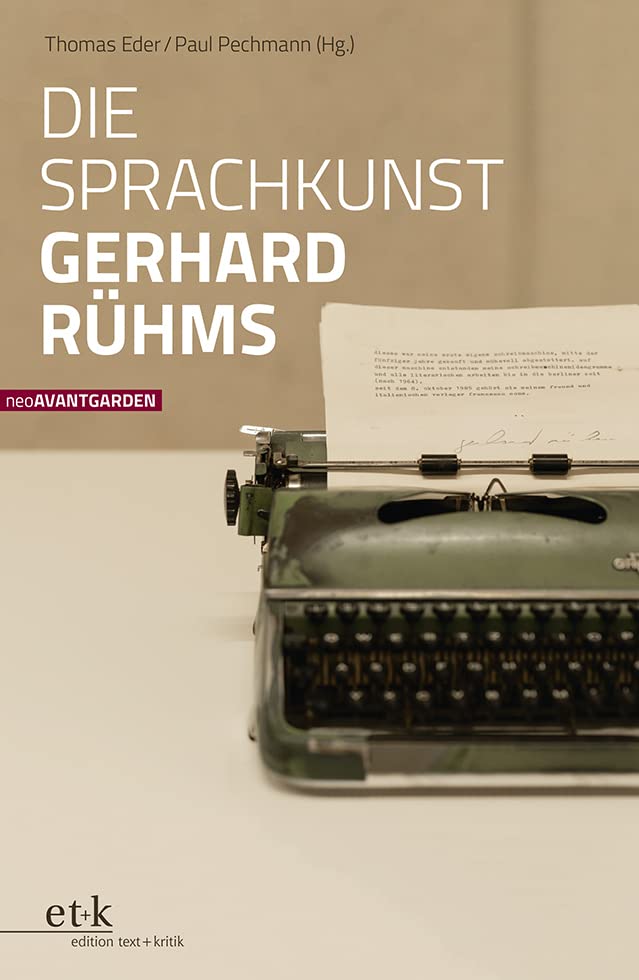 Die Sprachkunst Gerhard Rühms (neoAVANTGARDEN) Social Sciences