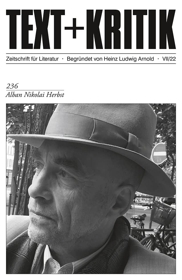Alban Nikolai Herbst (TEXT+KRITIK) Contemporary literature