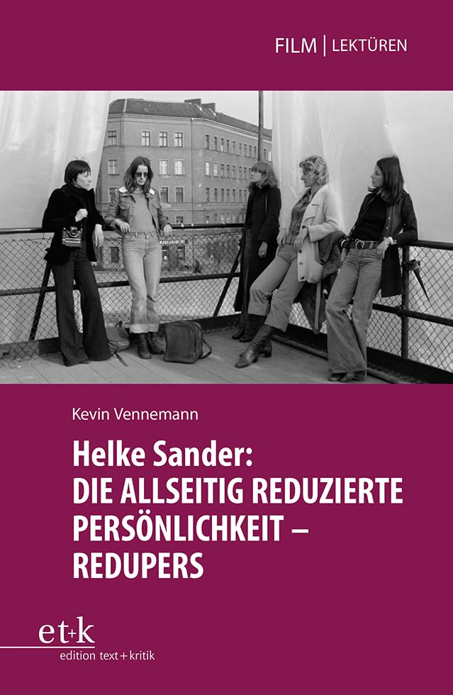 Helke Sander: DIE ALLSEITIG REDUZIERTE PERSÖNLICHKEIT - REDUPERS book