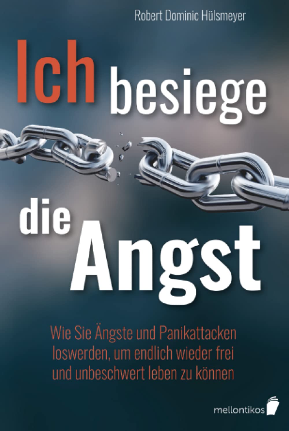 Ich besiege die Angst: Wie Sie Ängste und Panikattacken loswerden, um endlich wieder frei und unbeschwert leben zu können Medicine