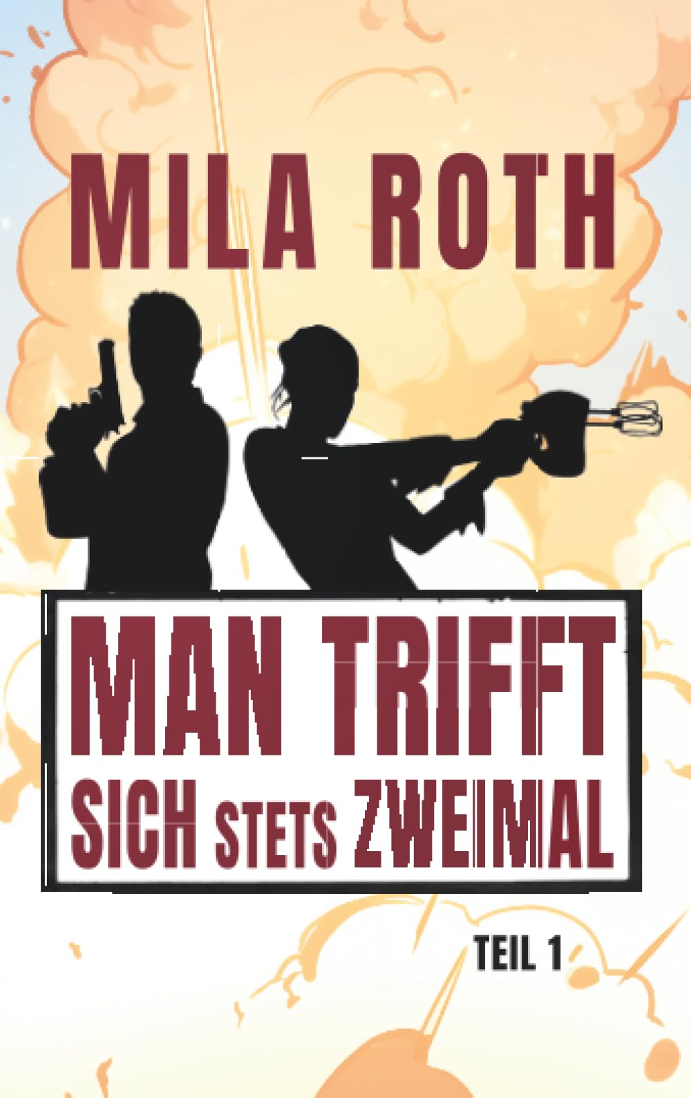 Man trifft sich stets zweimal (Teil 1) Action & Adventure