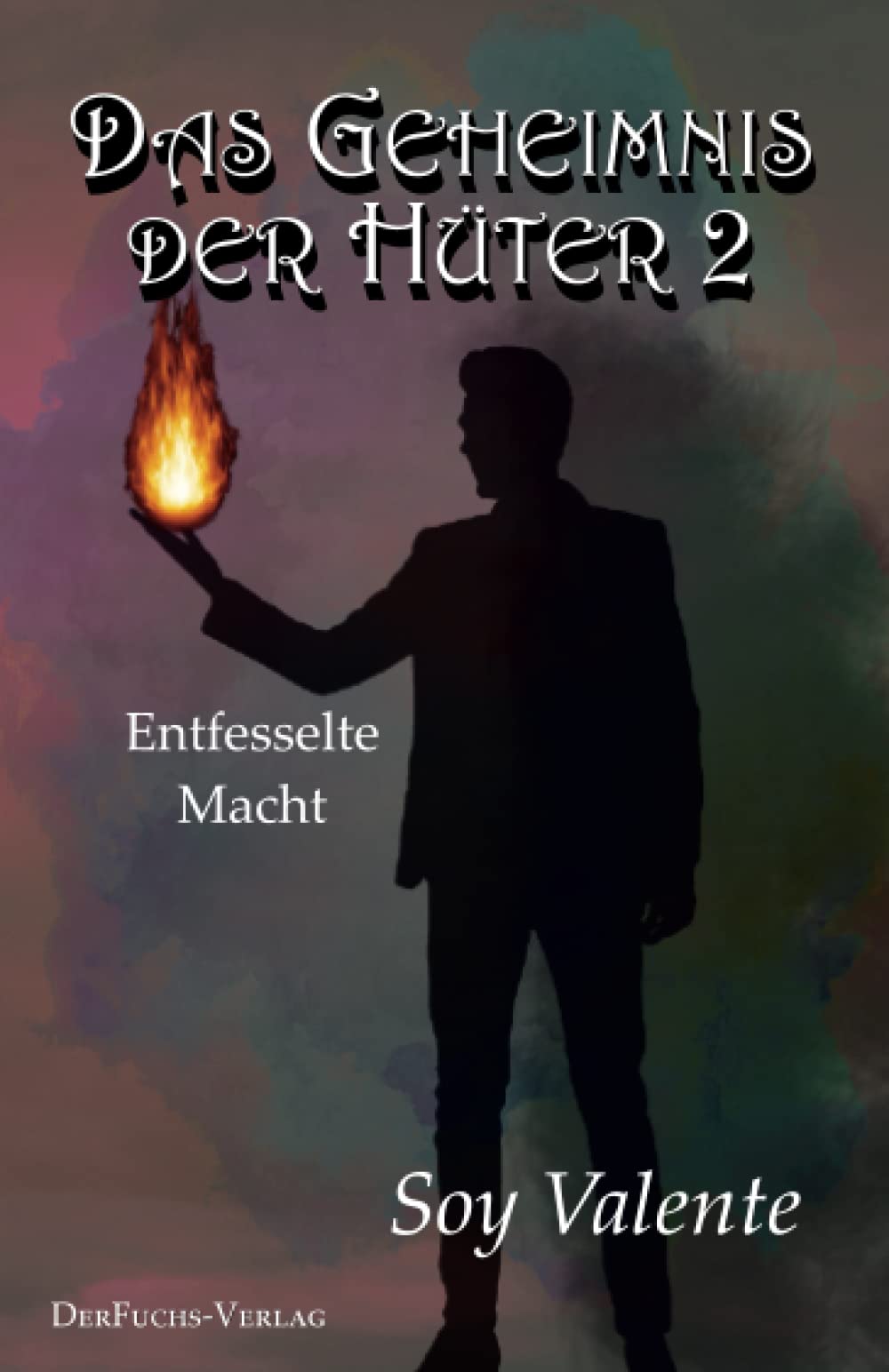 Das Geheimnis der Hüter 2 Historical Fiction