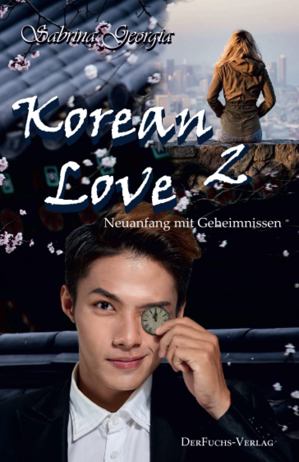 Korean Love 2: Neuanfang mit Geheimnissen Romantic Thrillers