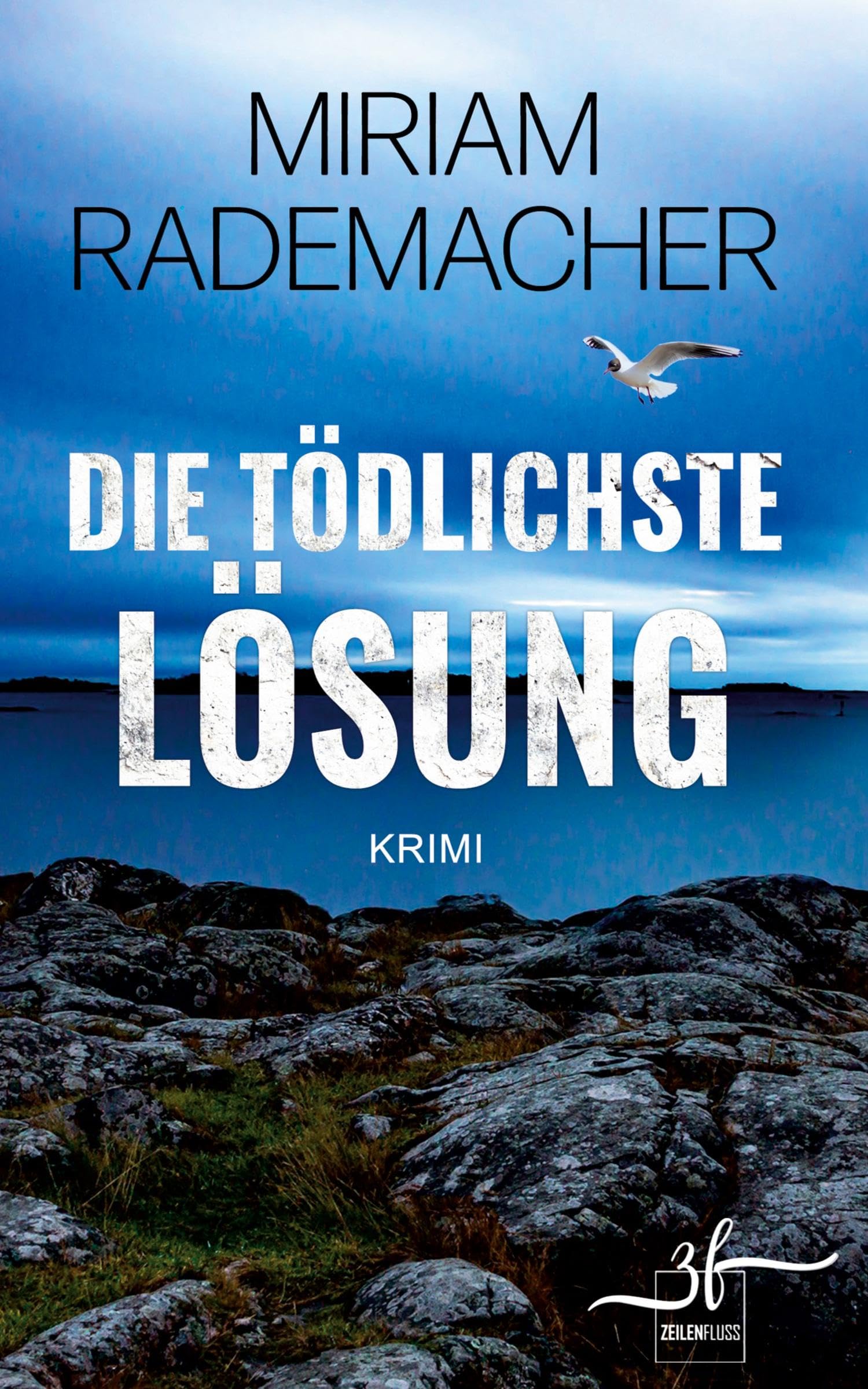 Die tÃ¶dlichste LÃ¶sung Contemporary literature