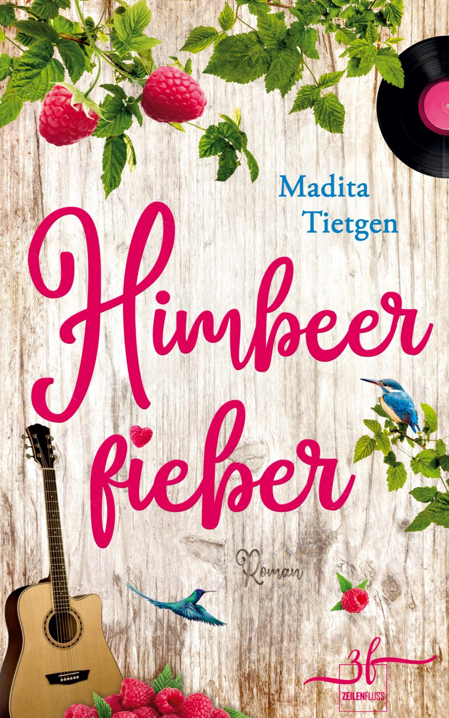 Himbeerfieber: Irland-Liebesroman (Irland – Von Cider bis Liebe, Band 5) Contemporary literature