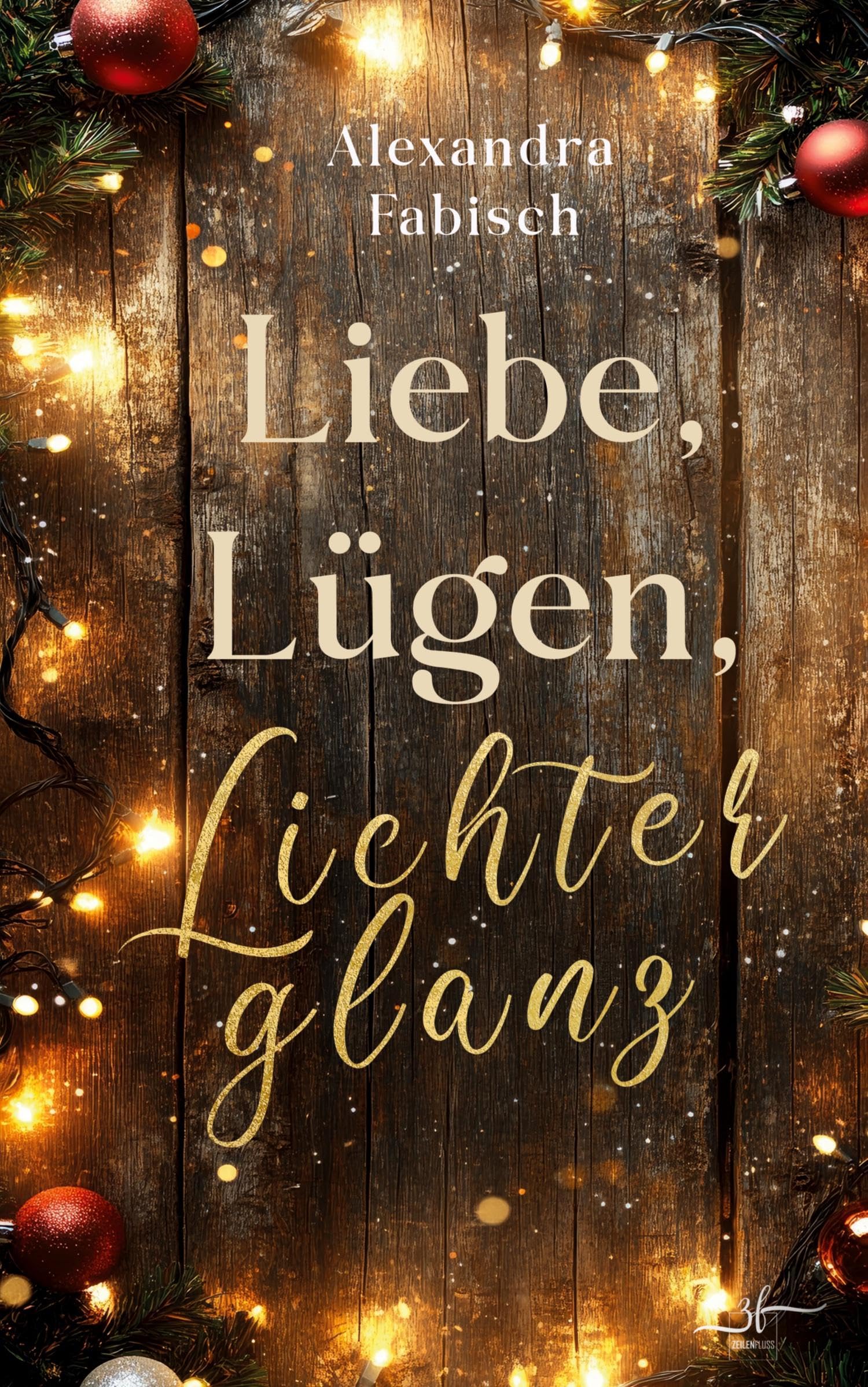 Liebe, LÃ¿gen, Lichterglanz Contemporary literature