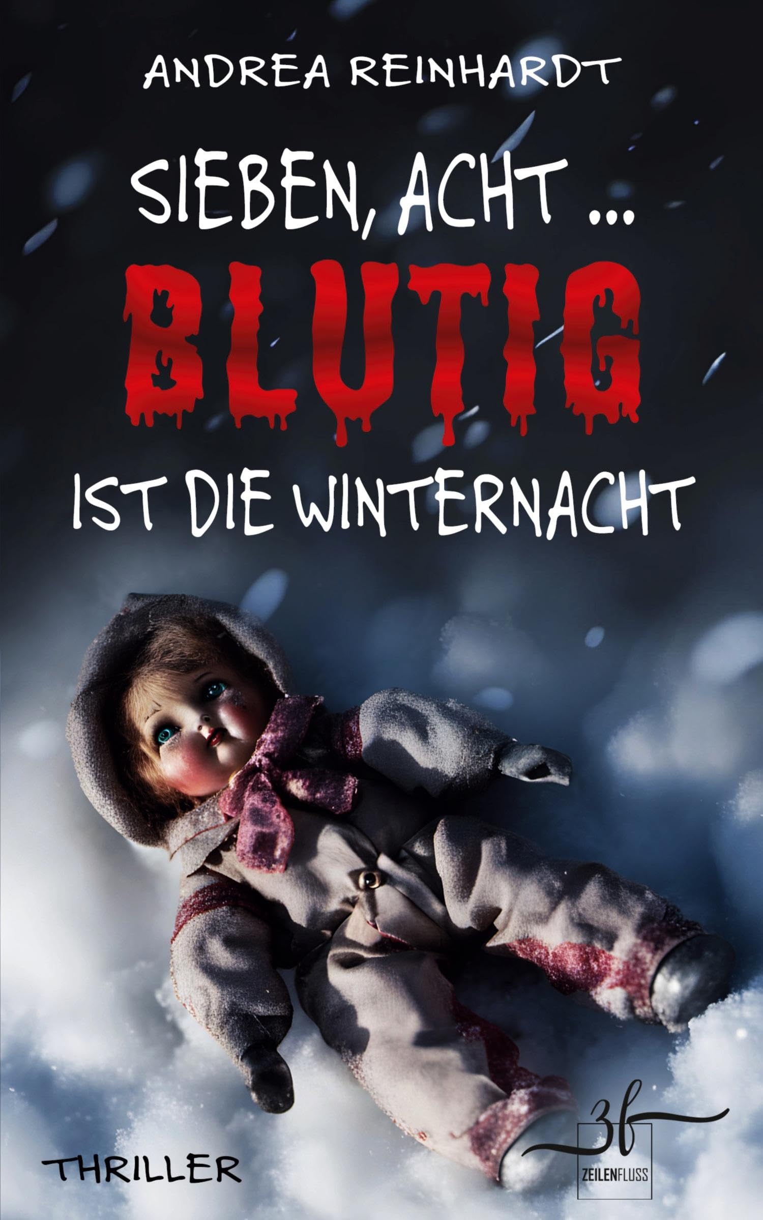 Sieben, Acht ... blutig ist die Winternacht book