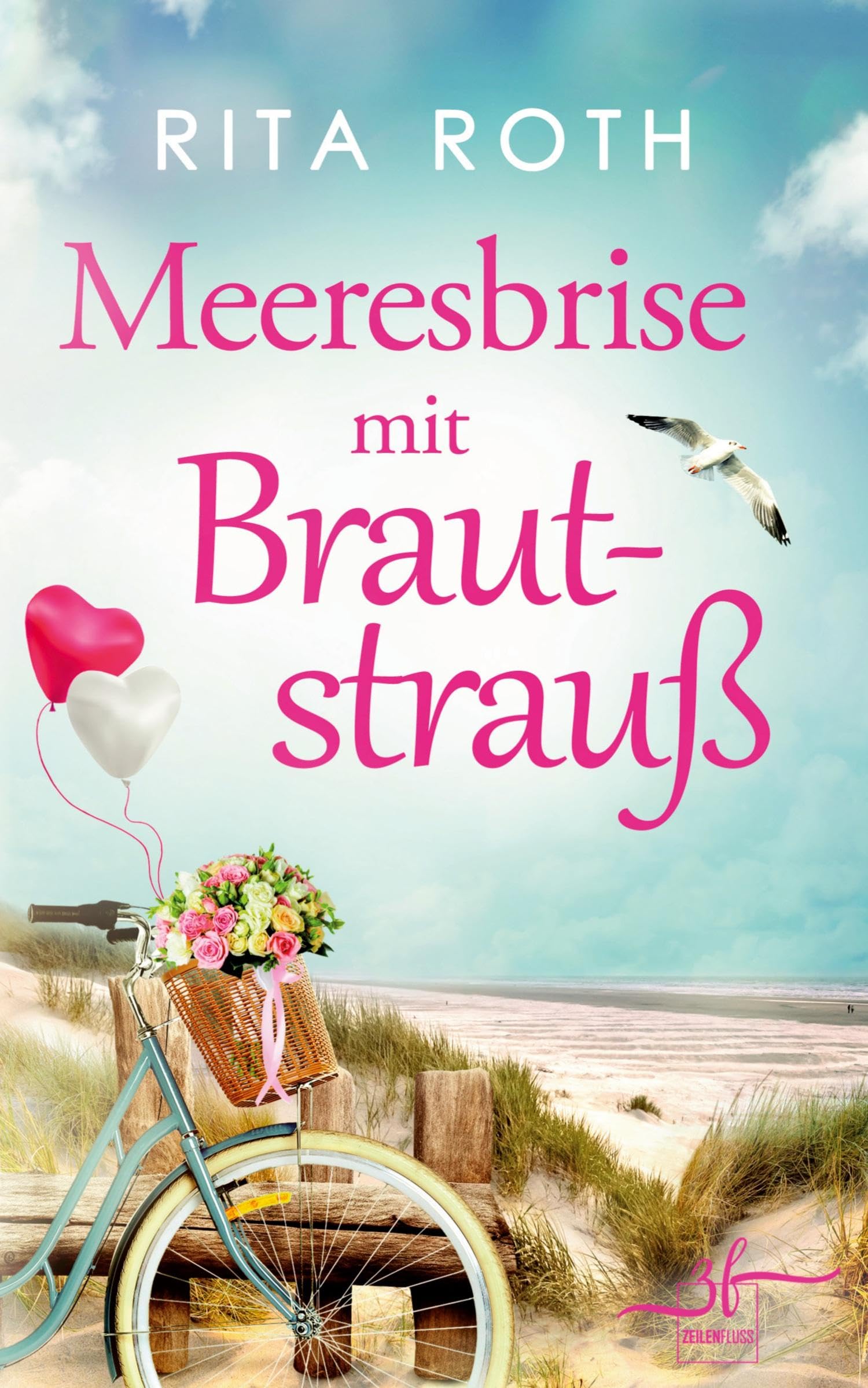 Meeresbrise mit Brautstrauß: Urlaubsroman Contemporary literature