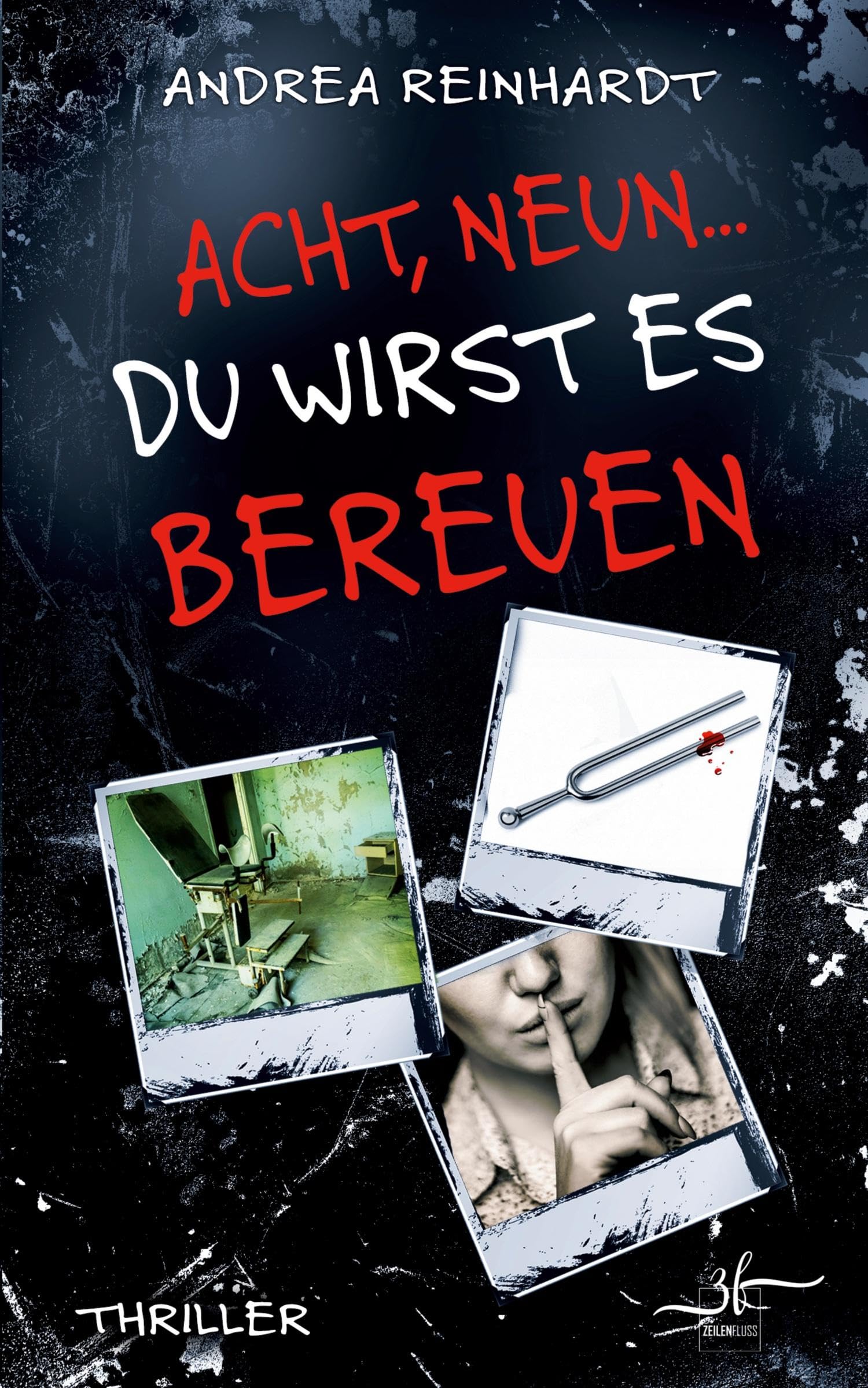 Acht, Neun ... du wirst es bereuen Contemporary literature