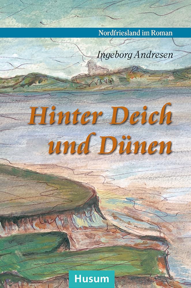 Product Image: Hinter Deich und Dünen