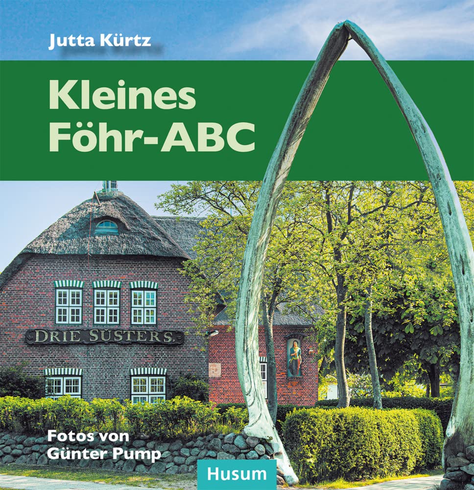 Kleines Föhr-ABC Leisure, Home & Garden