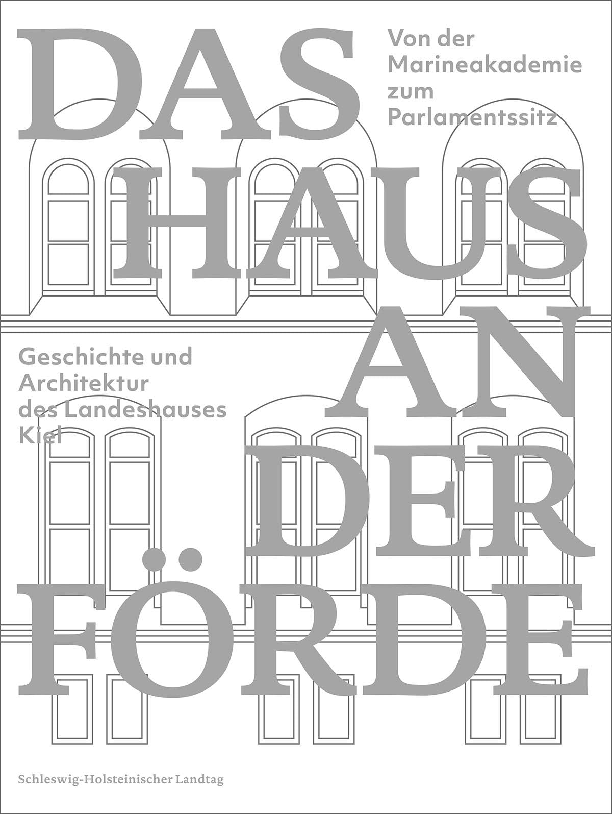 Das Haus an der Förde Politics & History