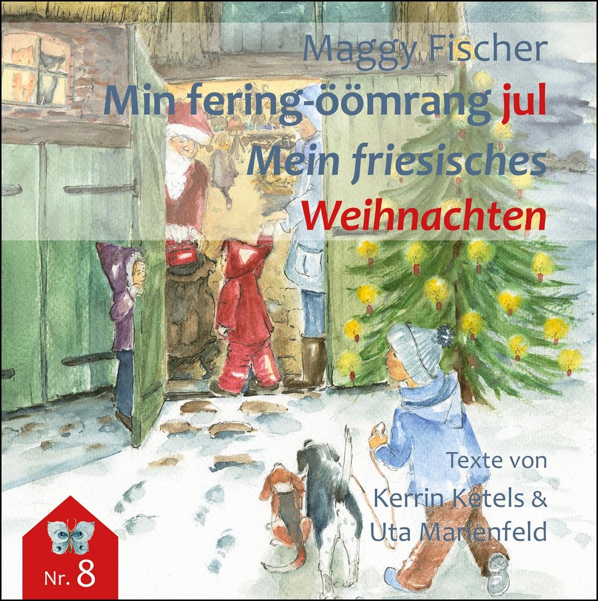 Min fering-öömrang jul / Mein friesisches Weihnachten Children's books