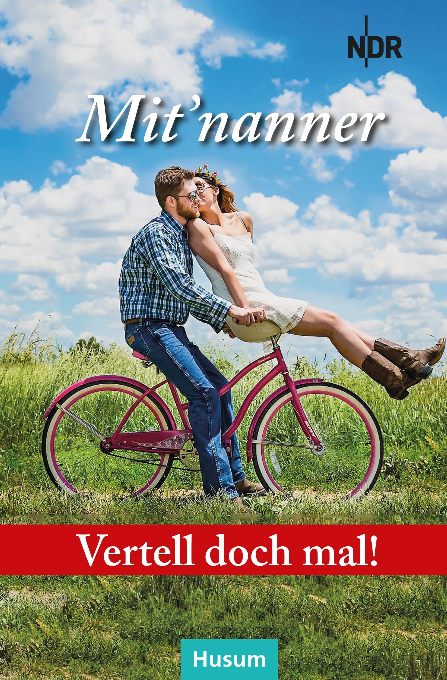Vertell doch mal: Mit'nanner Contemporary literature