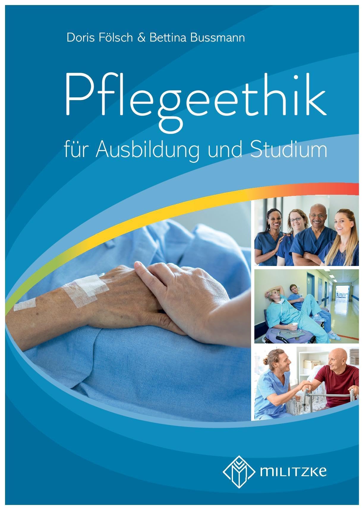 Pflegeethik Medicine