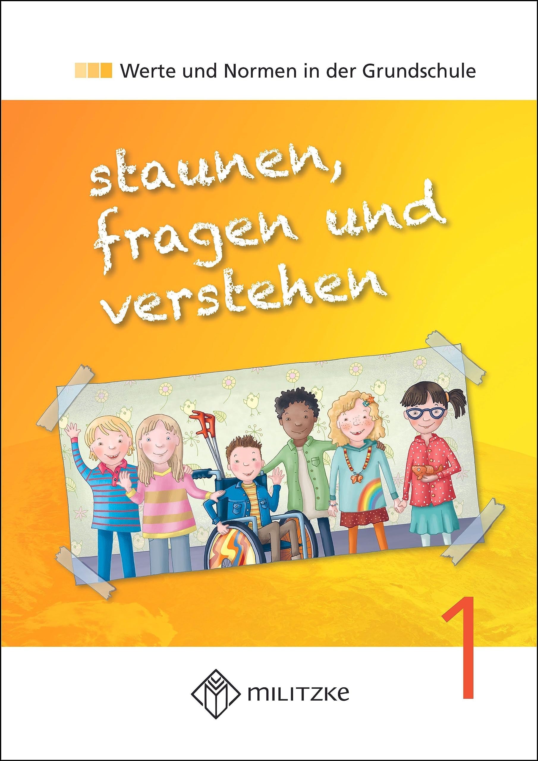 staunen, fragen und verstehen: Werte und Normen in der Grundschule Philosophy