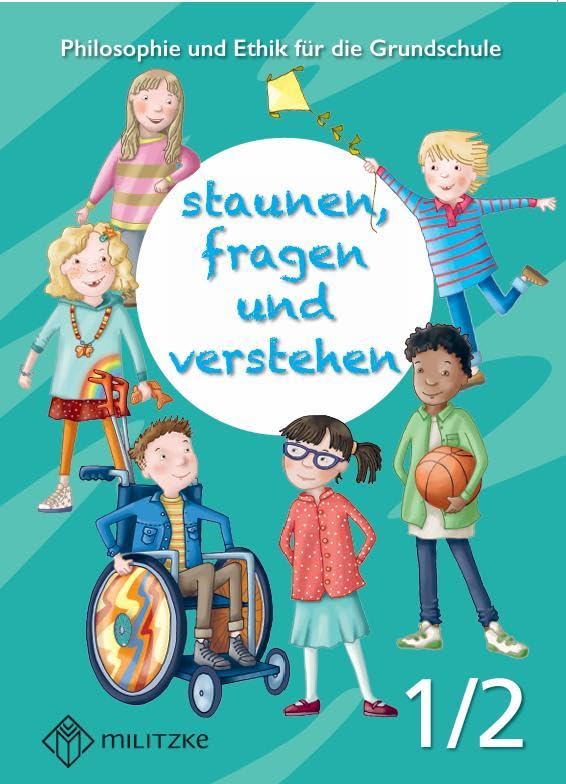 staunen, fragen und verstehen 1/2 Philosophy
