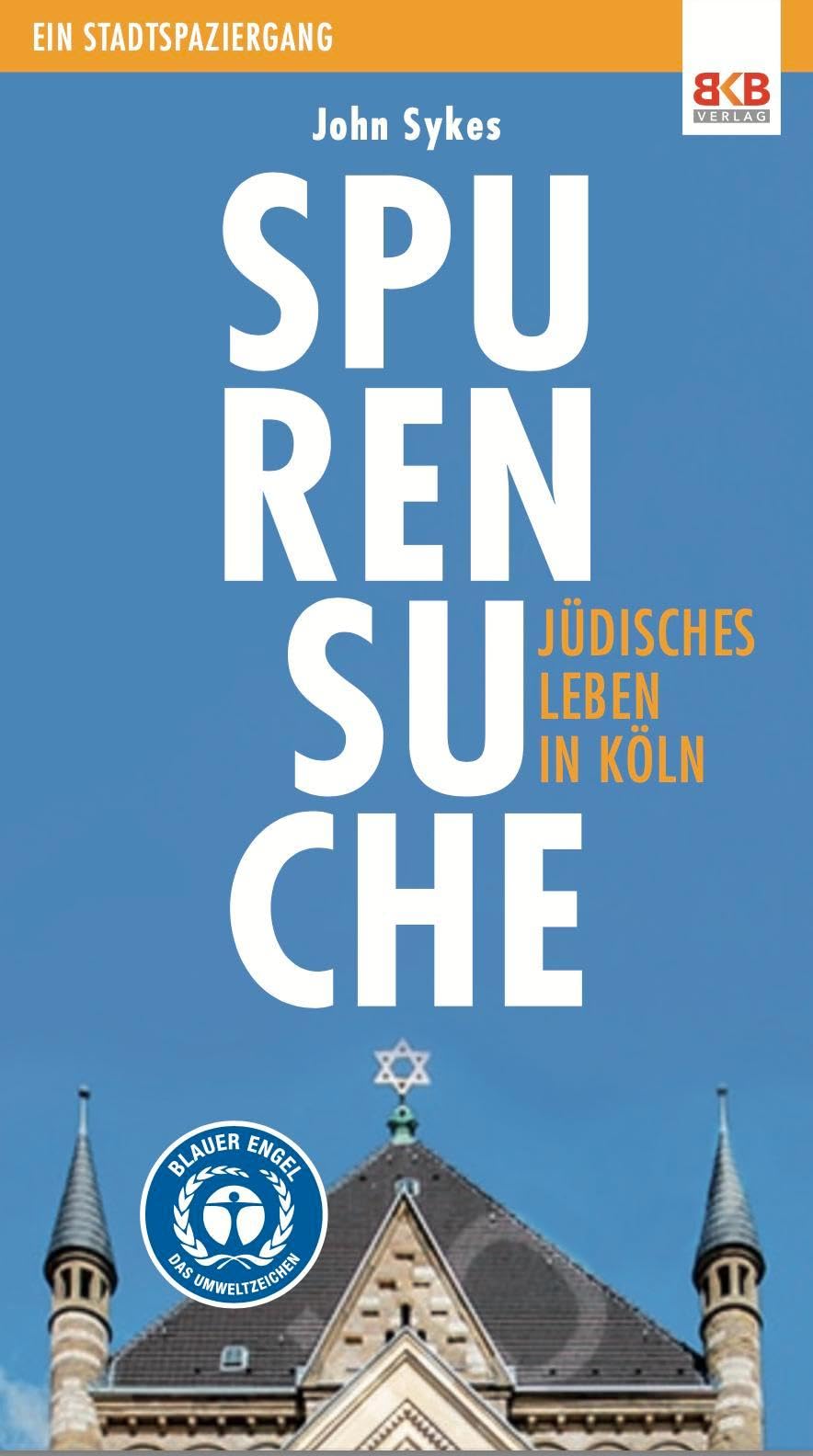 Spurensuche - Jüdisches Leben in Köln Social Sciences