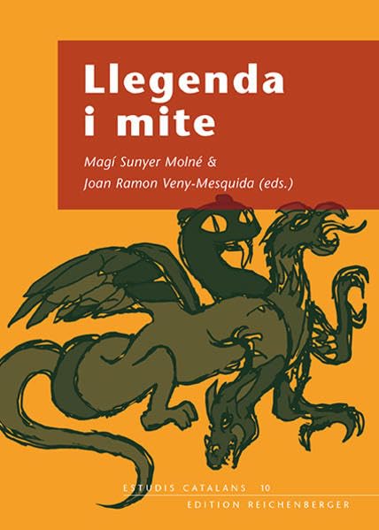 Llegenda i mite (Estudis Catalans) Books
