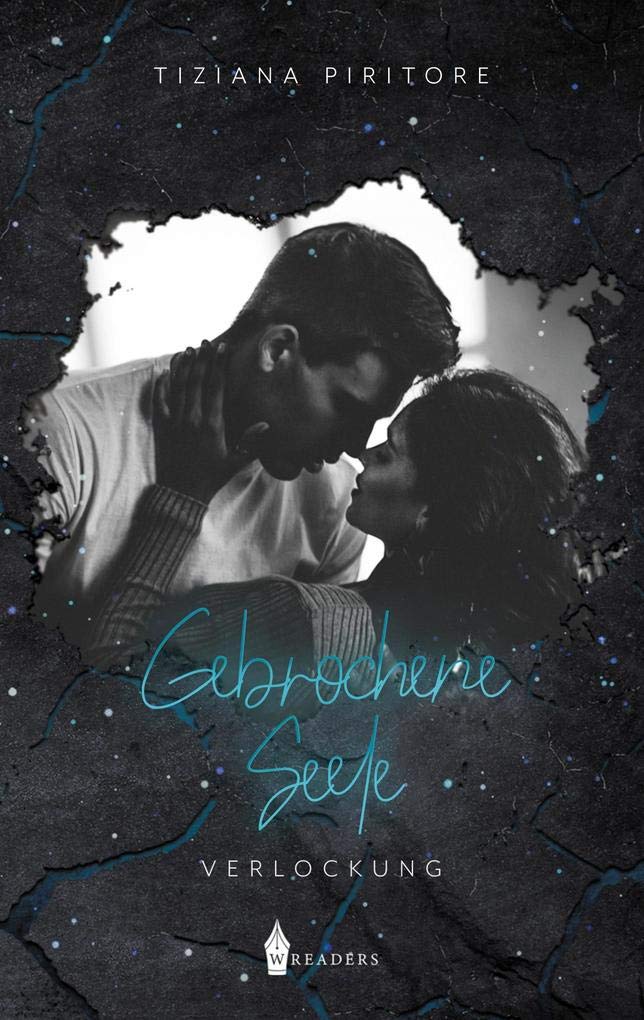 Gebrochene Seele: Verlockung Contemporary literature