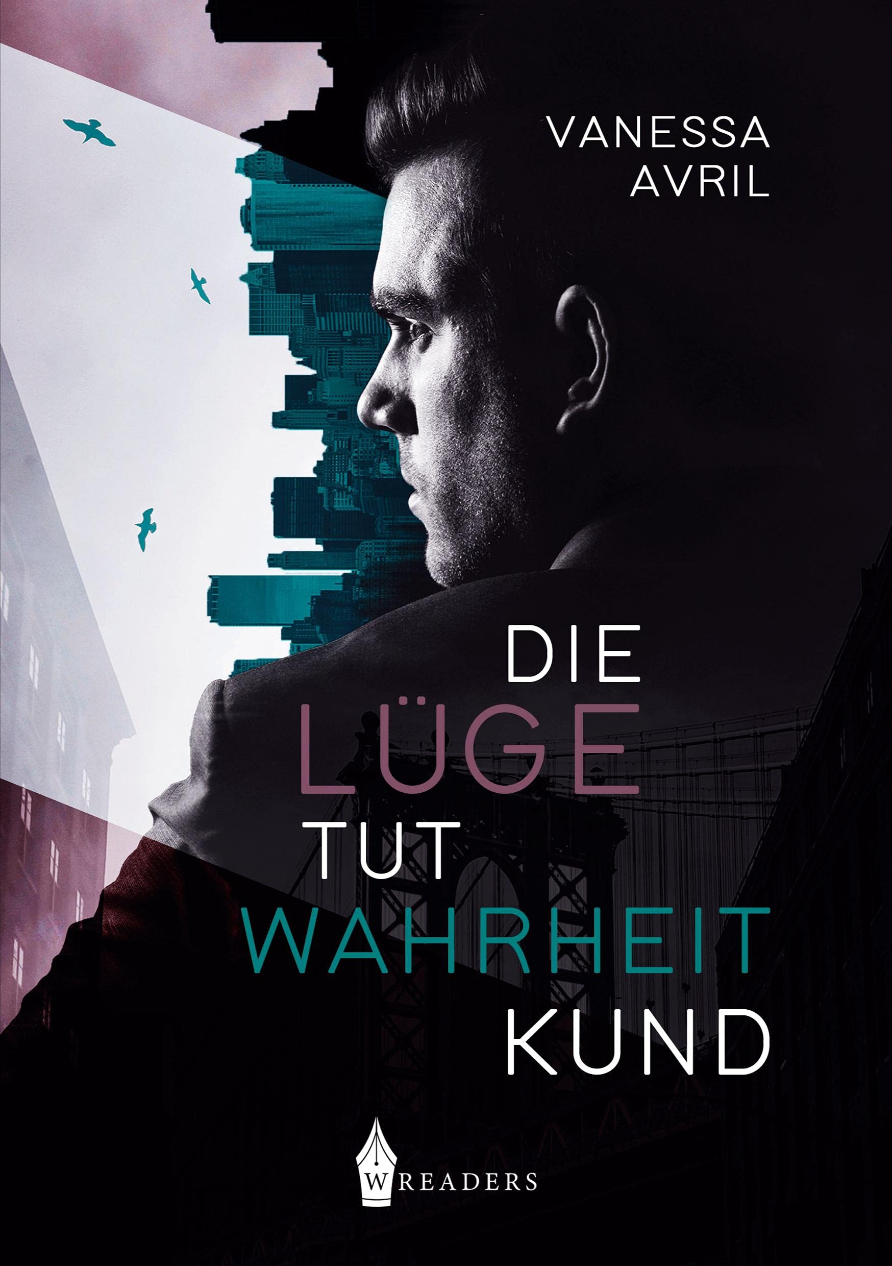 Die Lüge tut Wahrheit kund Contemporary literature