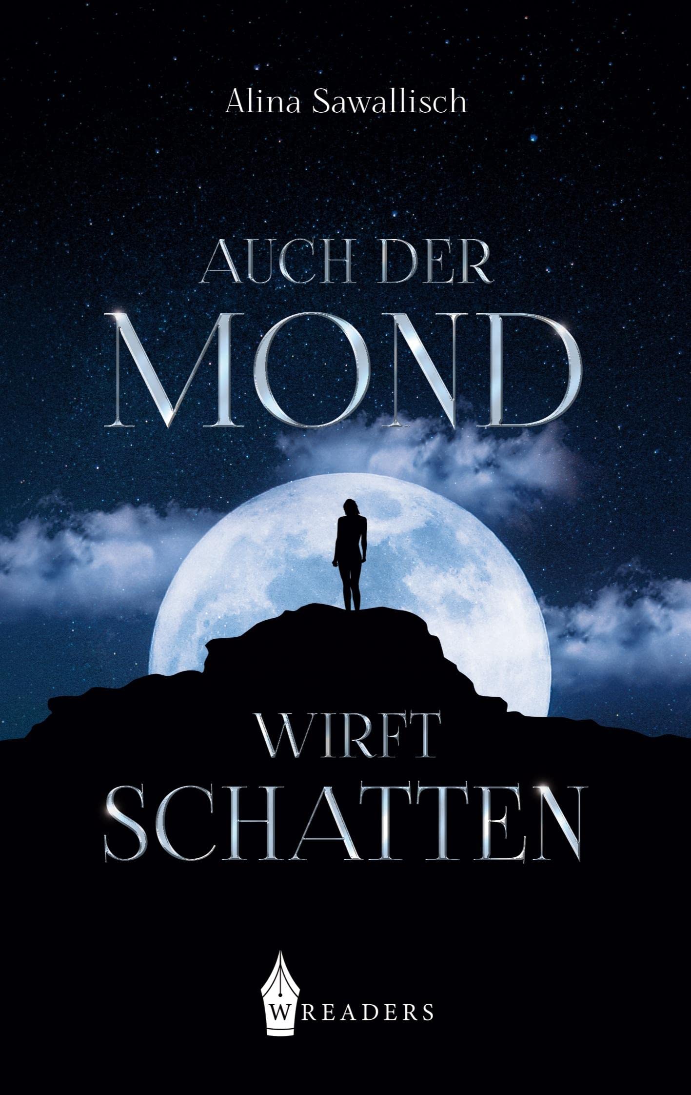 Auch der Mond wirft Schatten Historical Fiction