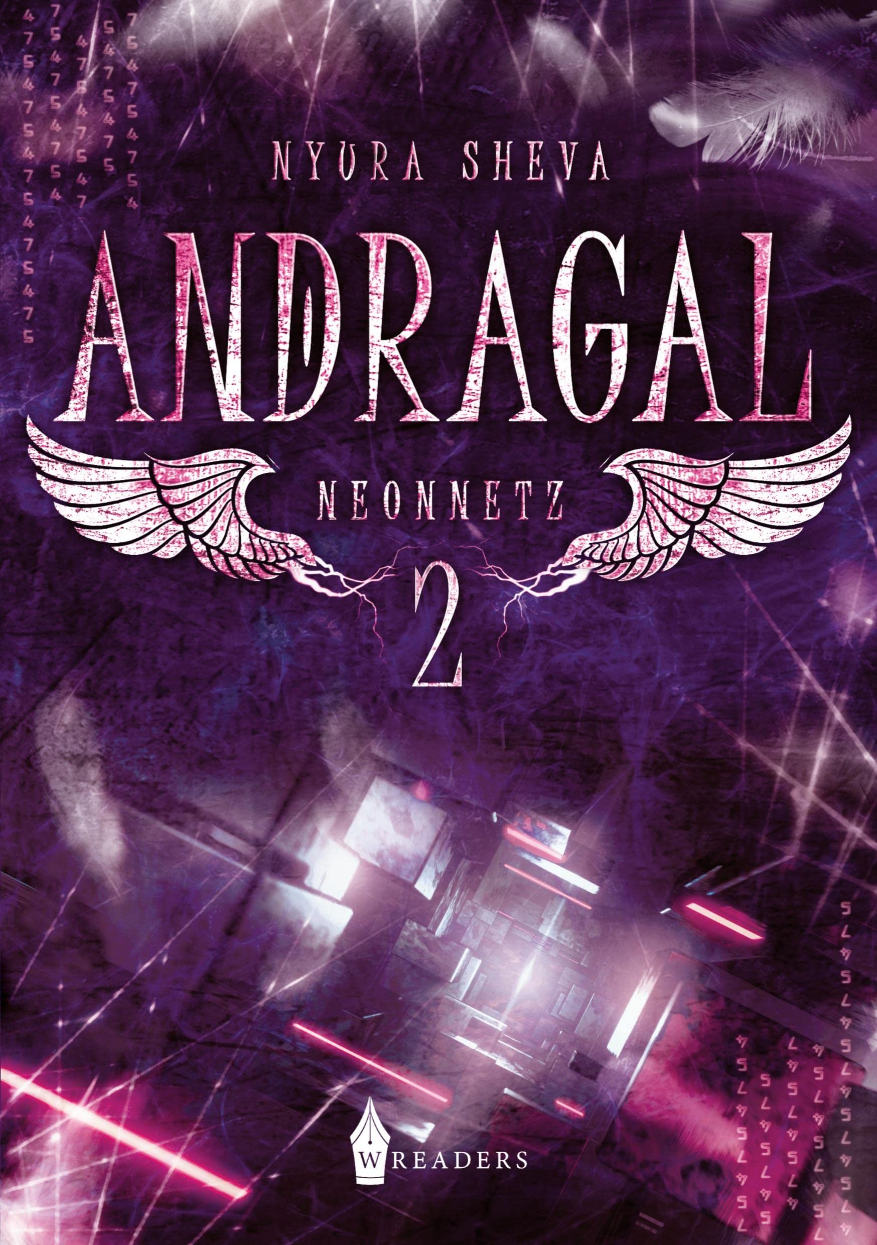 Andragal: Neonnetz Historical Fiction