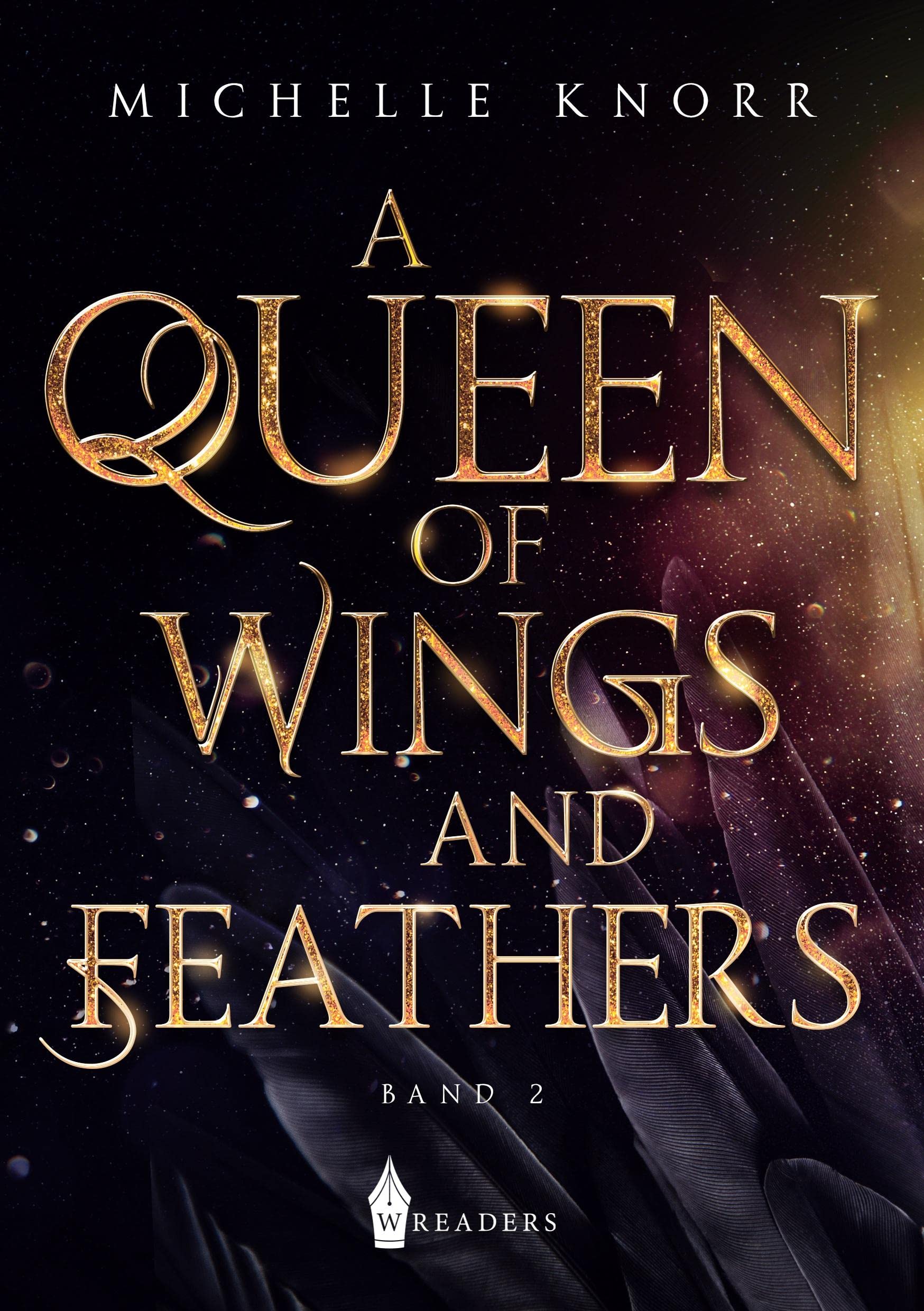 A Queen of Wings and Feathers Historical Fiction