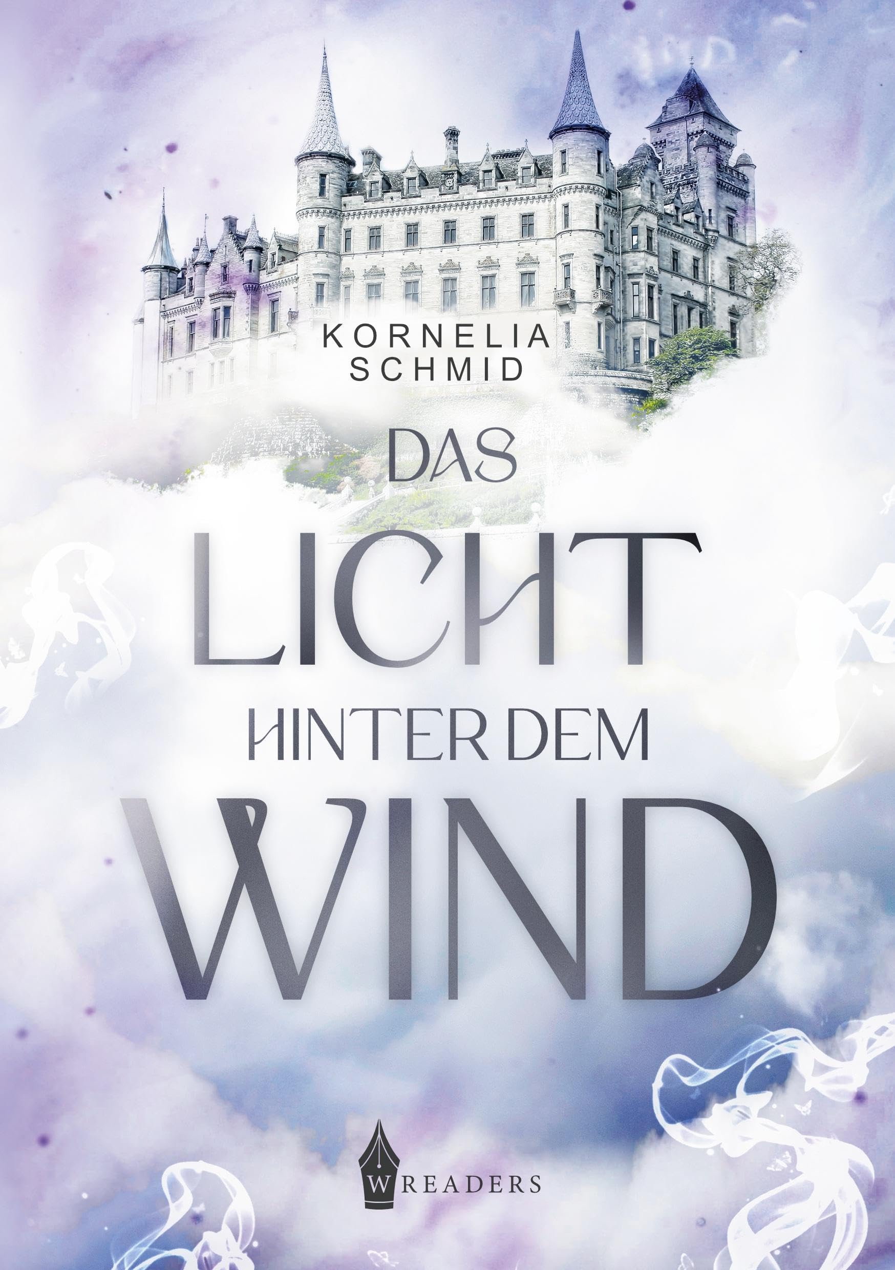 Das Licht hinter dem Wind: Herrscher des Lichts Historical Fiction