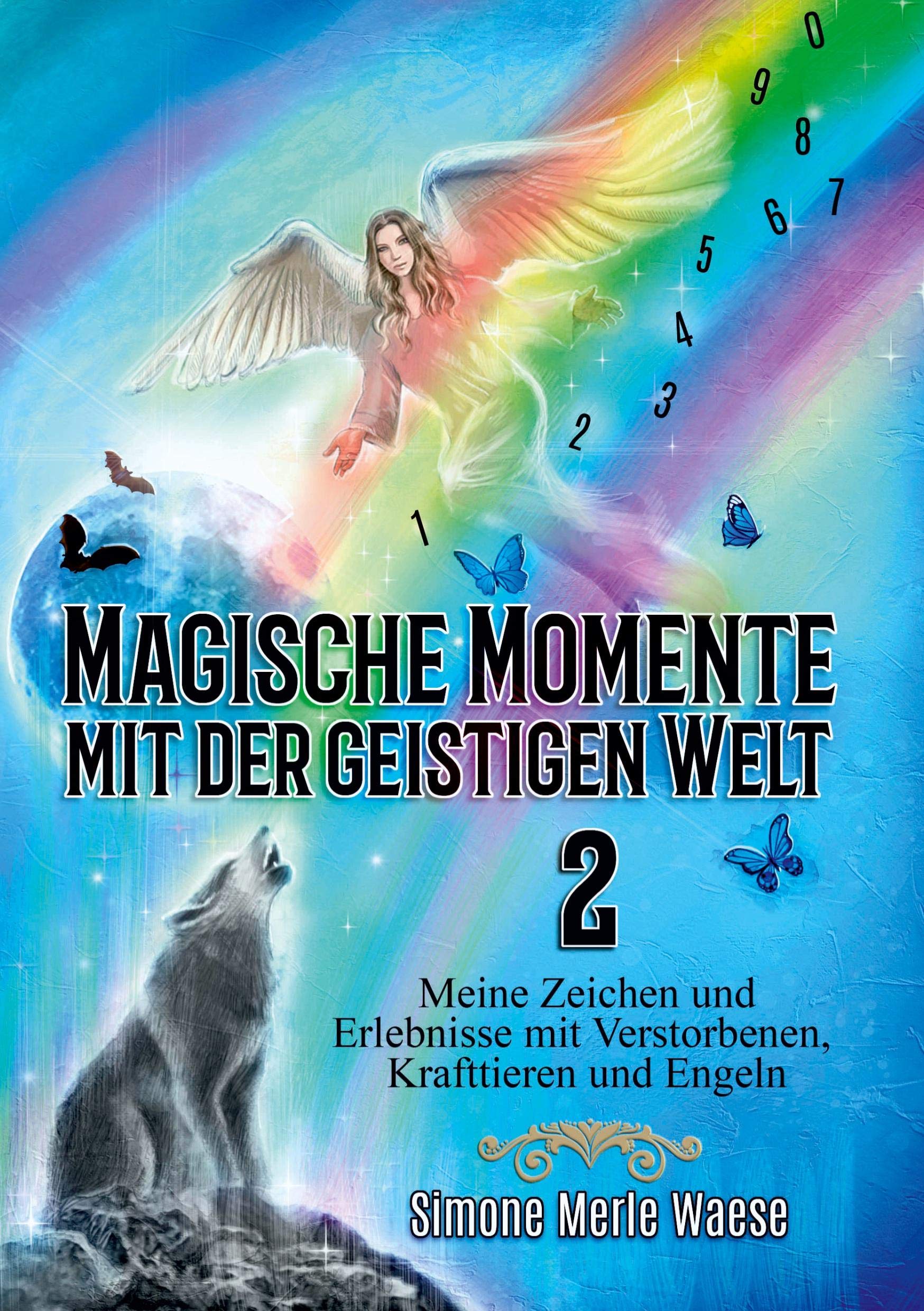 Magische Momente mit der geistigen Welt 2 Lifestyle