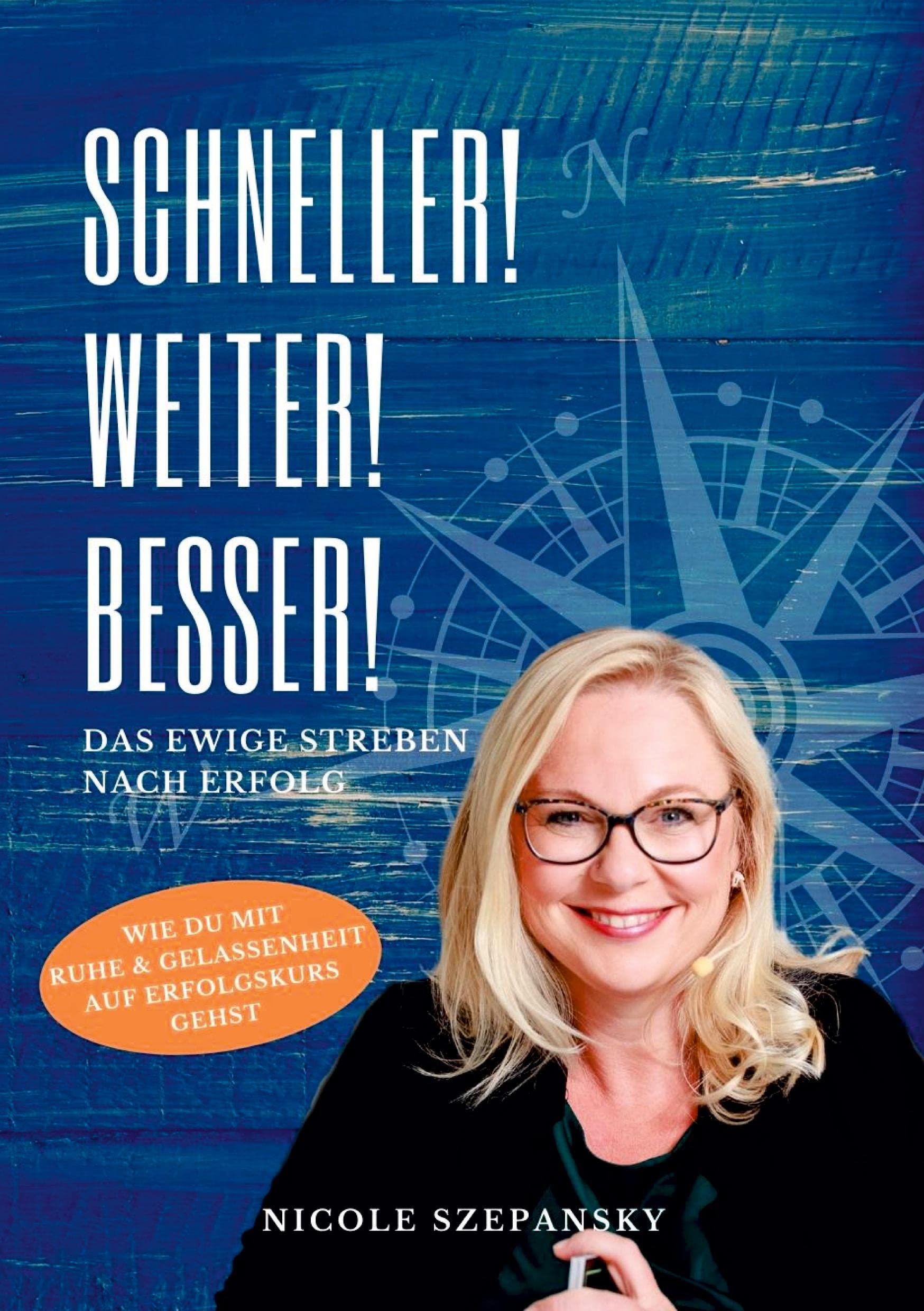 Schneller! Weiter! Besser! Business, Finance & Career