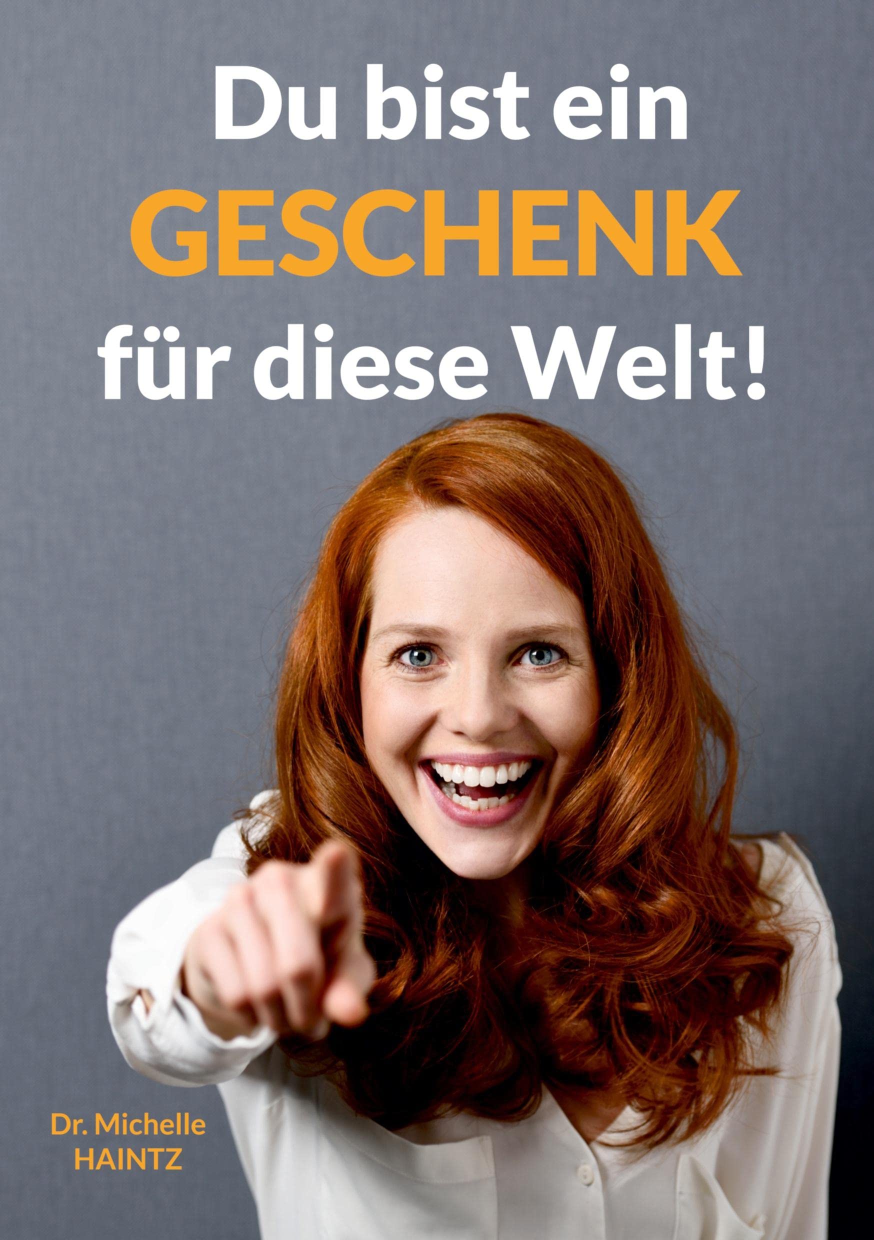 Du bist ein Geschenk für diese Welt! book