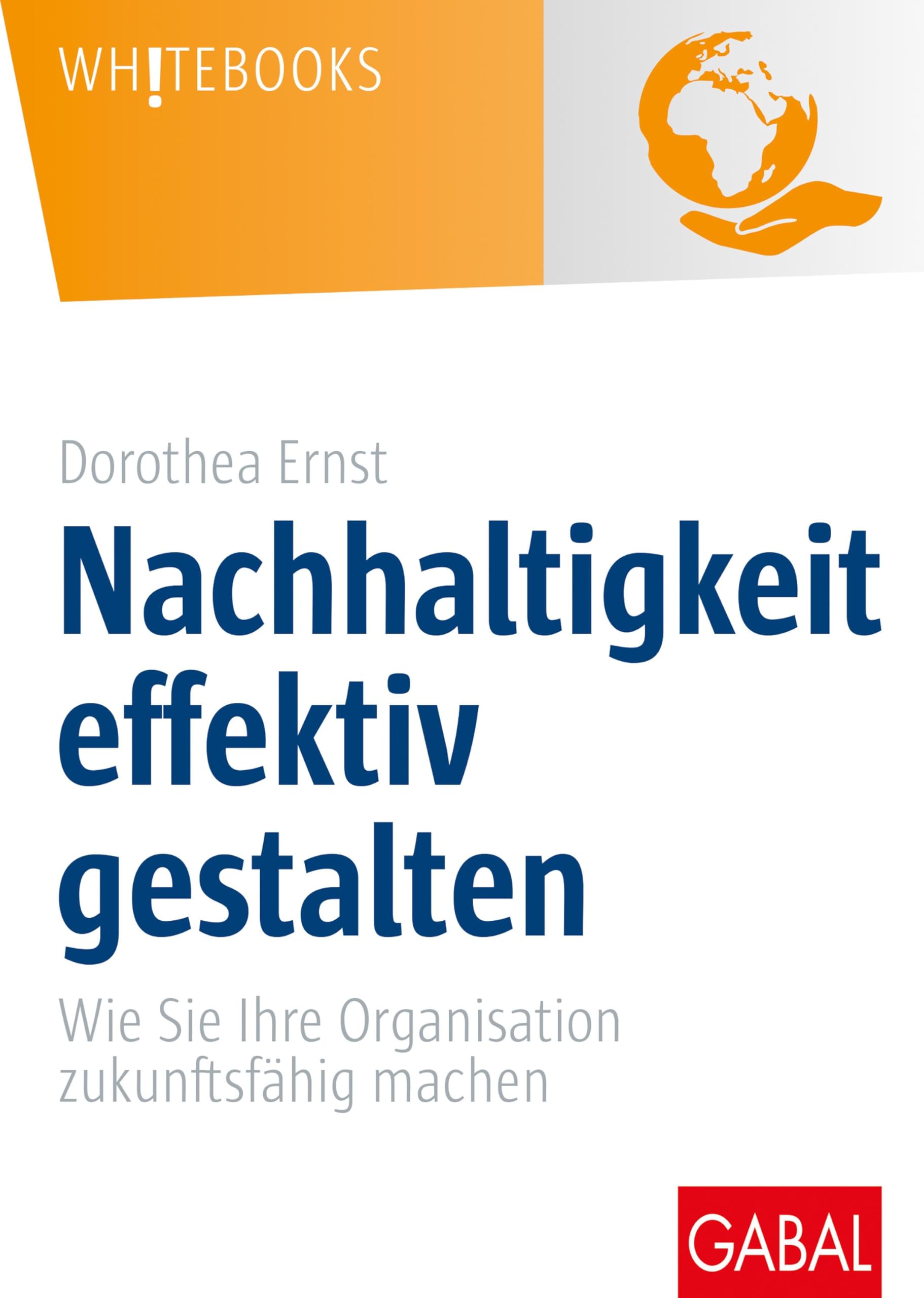 Nachhaltigkeit effektiv gestalten Business, Finance & Career