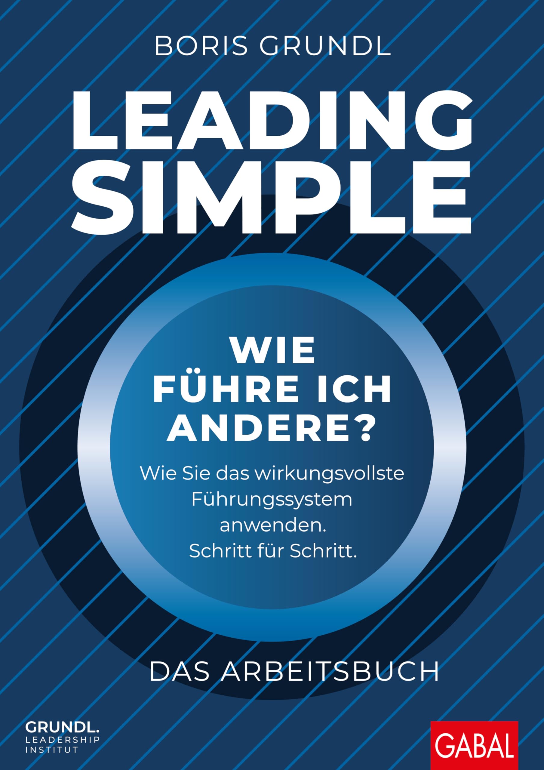 Leading Simple - Das Arbeitsbuch Law Books