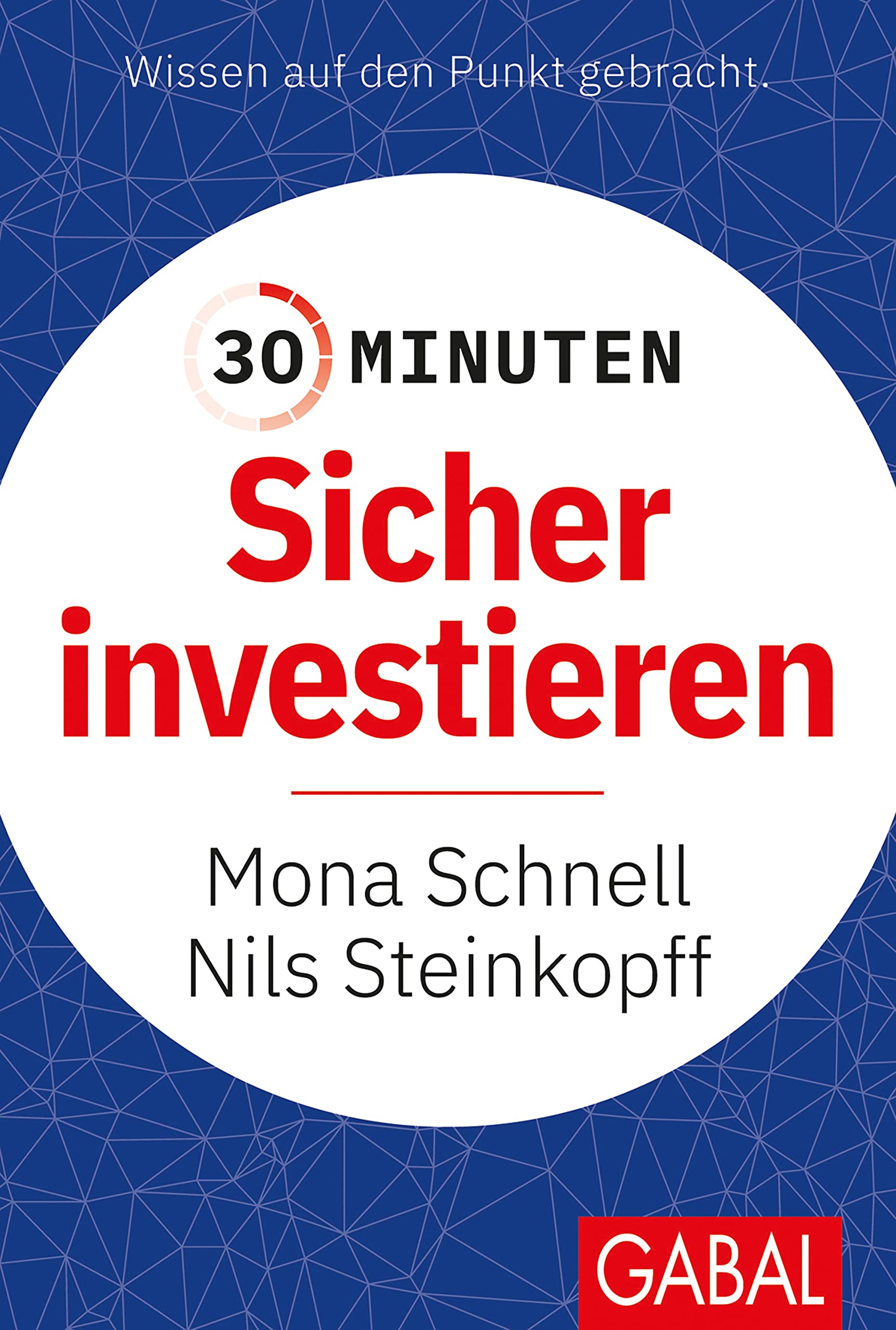 30 Minuten Sicher investieren Business, Finance & Career