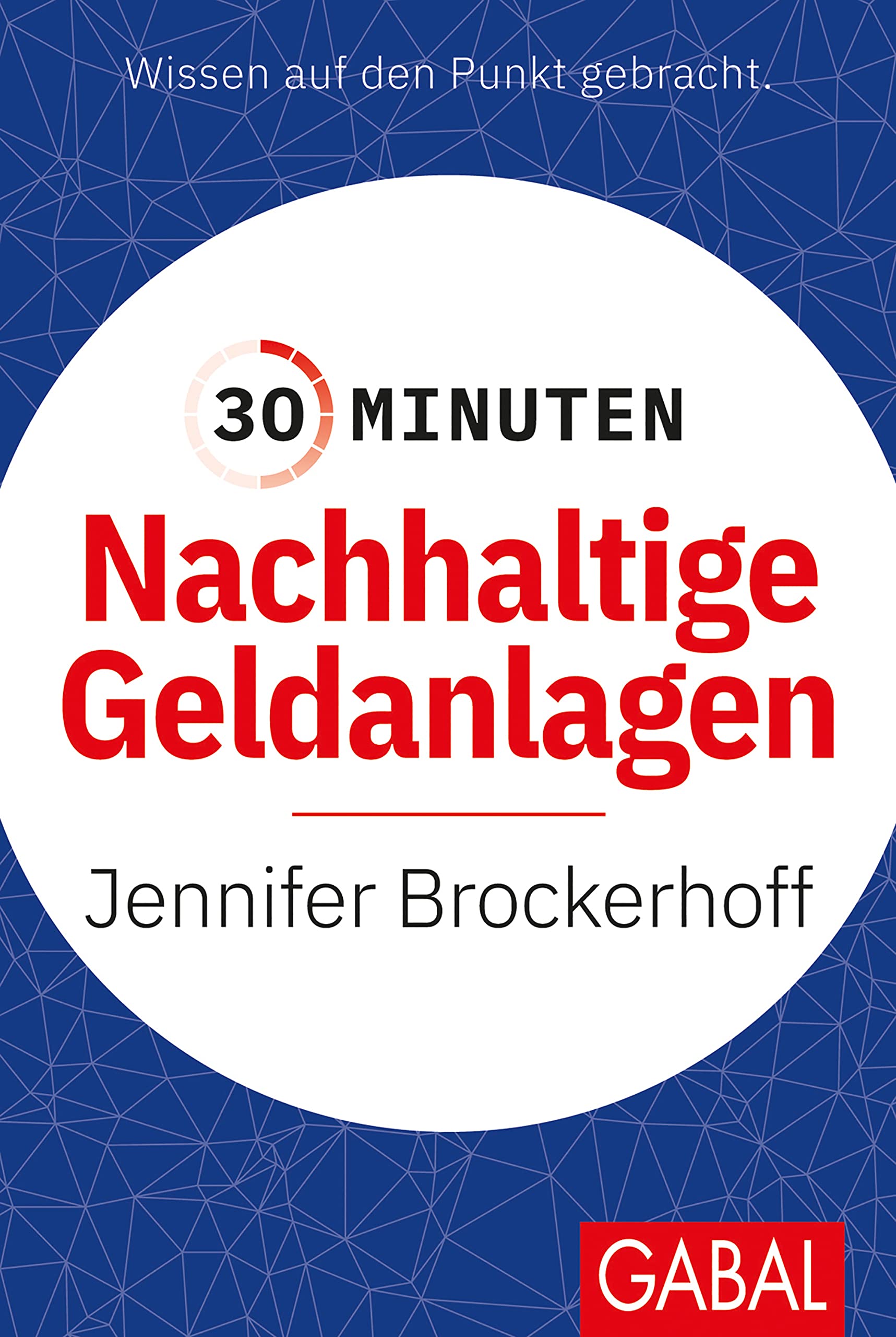 30 Minuten Nachhaltige Geldanlagen Business, Finance & Career