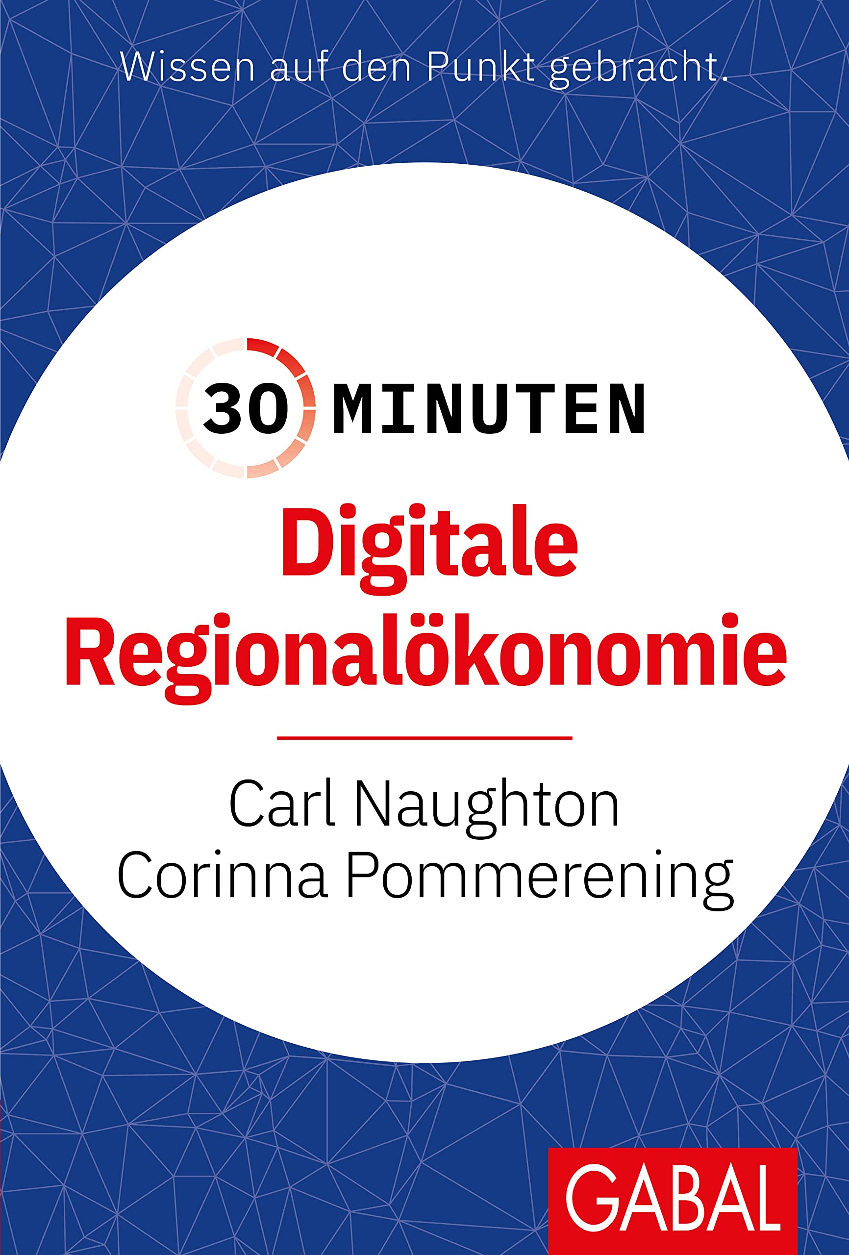 30 Minuten Digitale Regionalökonomie Law