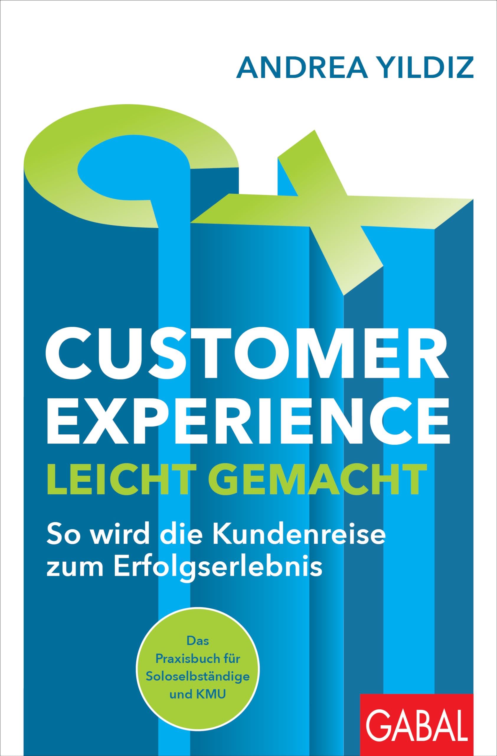 Customer Experience leicht gemacht Law Books