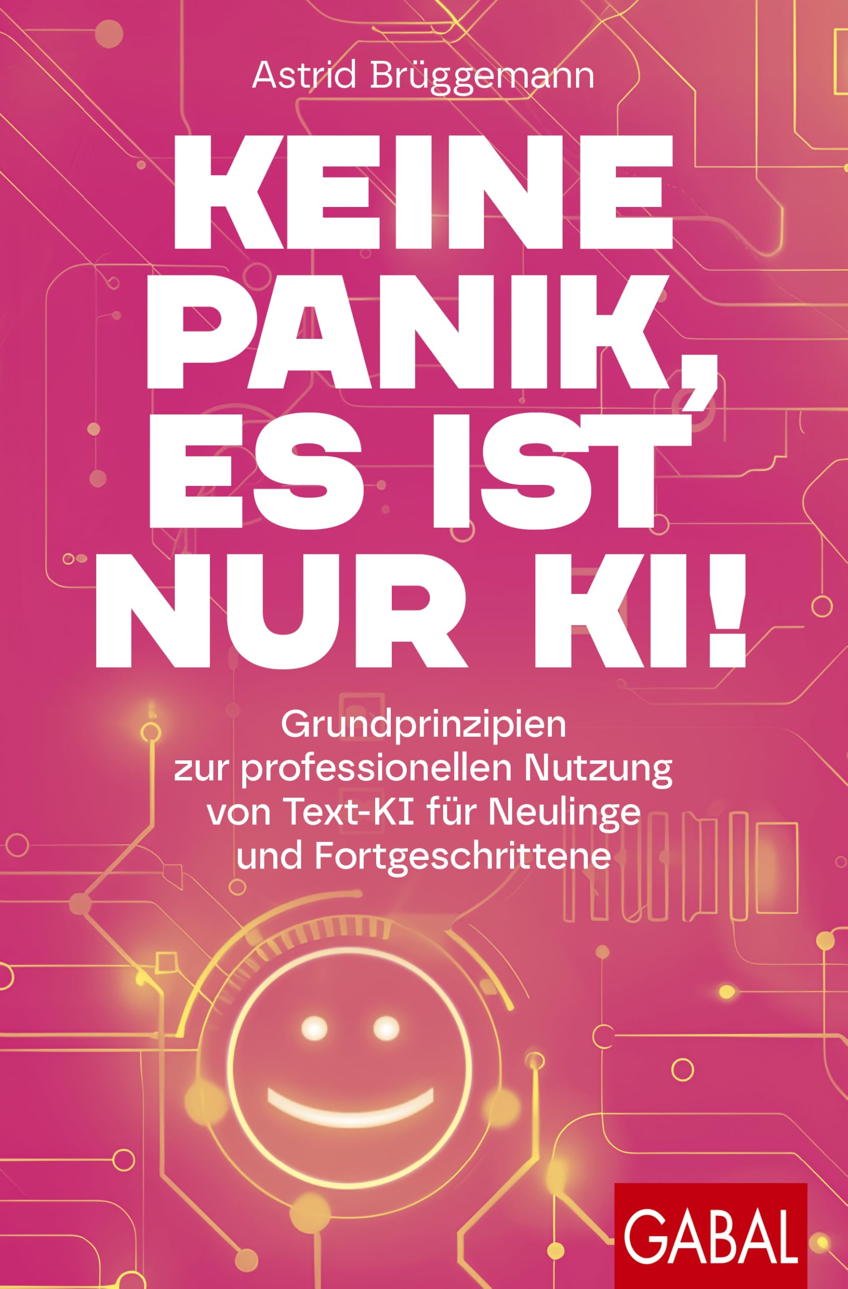 Keine Panik, es ist nur KI! Media & Communication