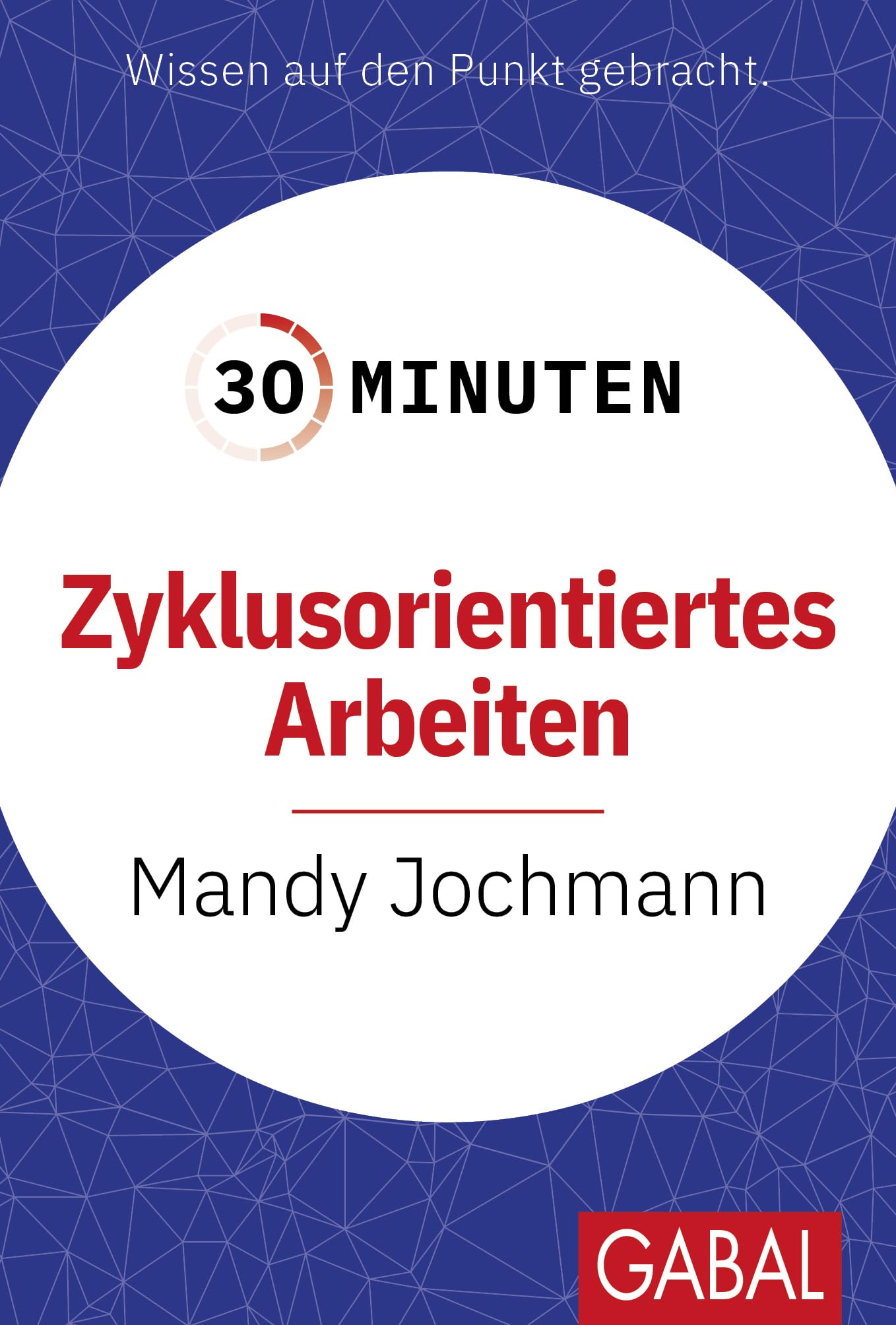 30 Minuten Zyklusorientiertes Arbeiten Business, Finance & Career