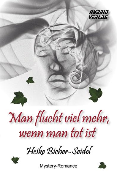 Man flucht viel mehr, wenn man tot ist book