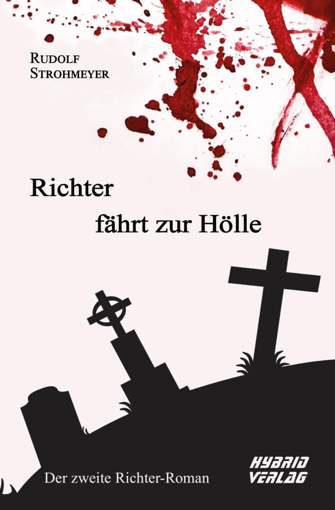 Richter fährt zur Hölle Contemporary literature