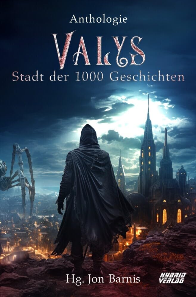 Valys: Stadt der 1000 Geschichten Historical Fiction