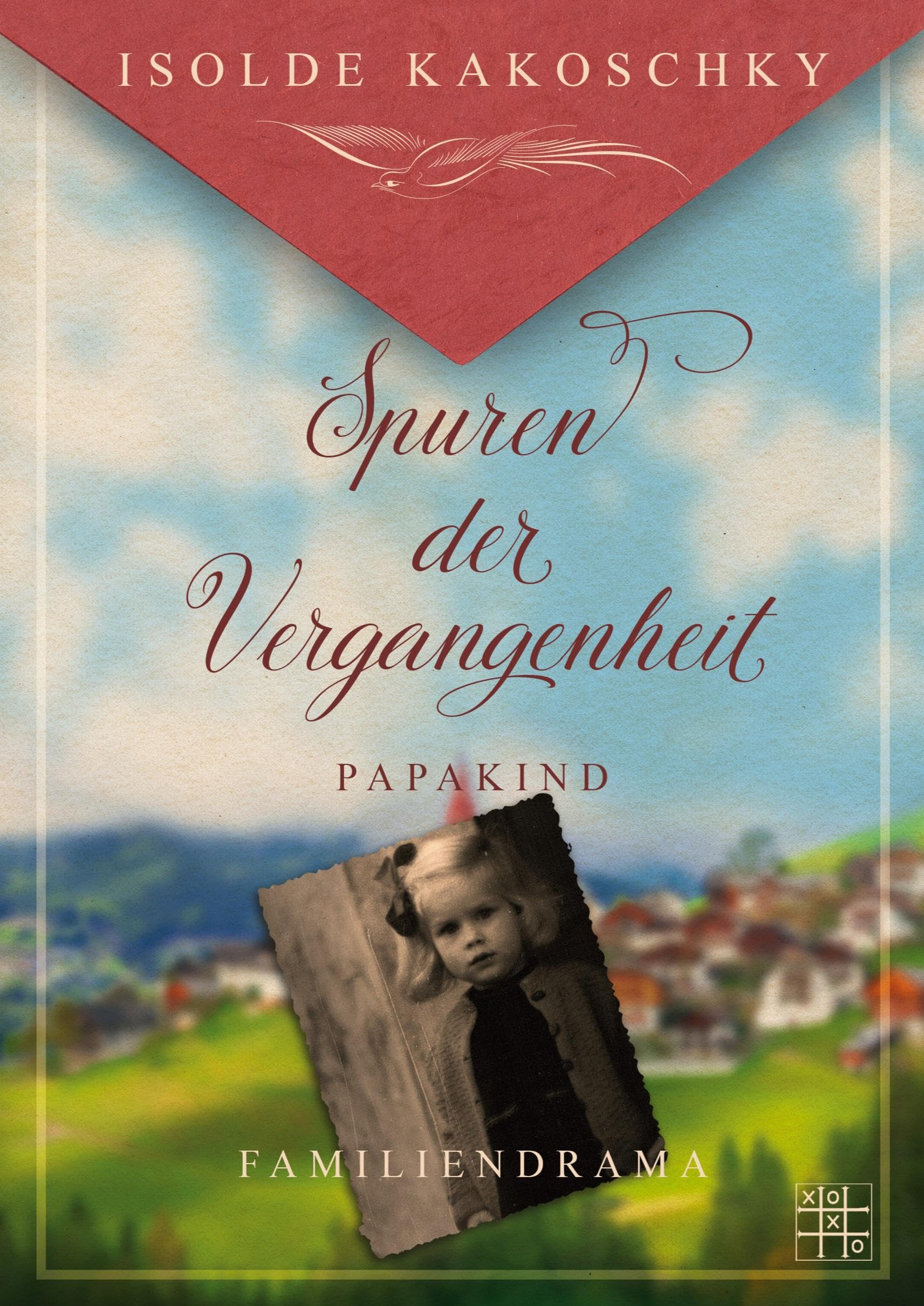 Papakind: Familiendrama (Spuren der Vergangenheit) Contemporary literature
