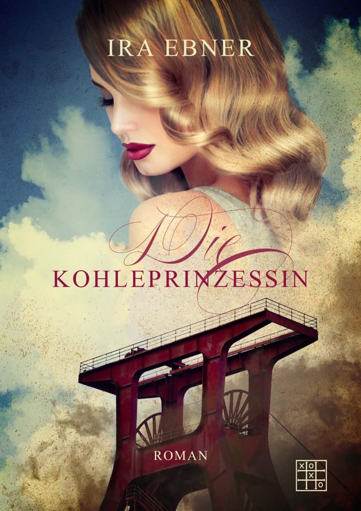 Die Kohleprinzessin: Roman Contemporary literature