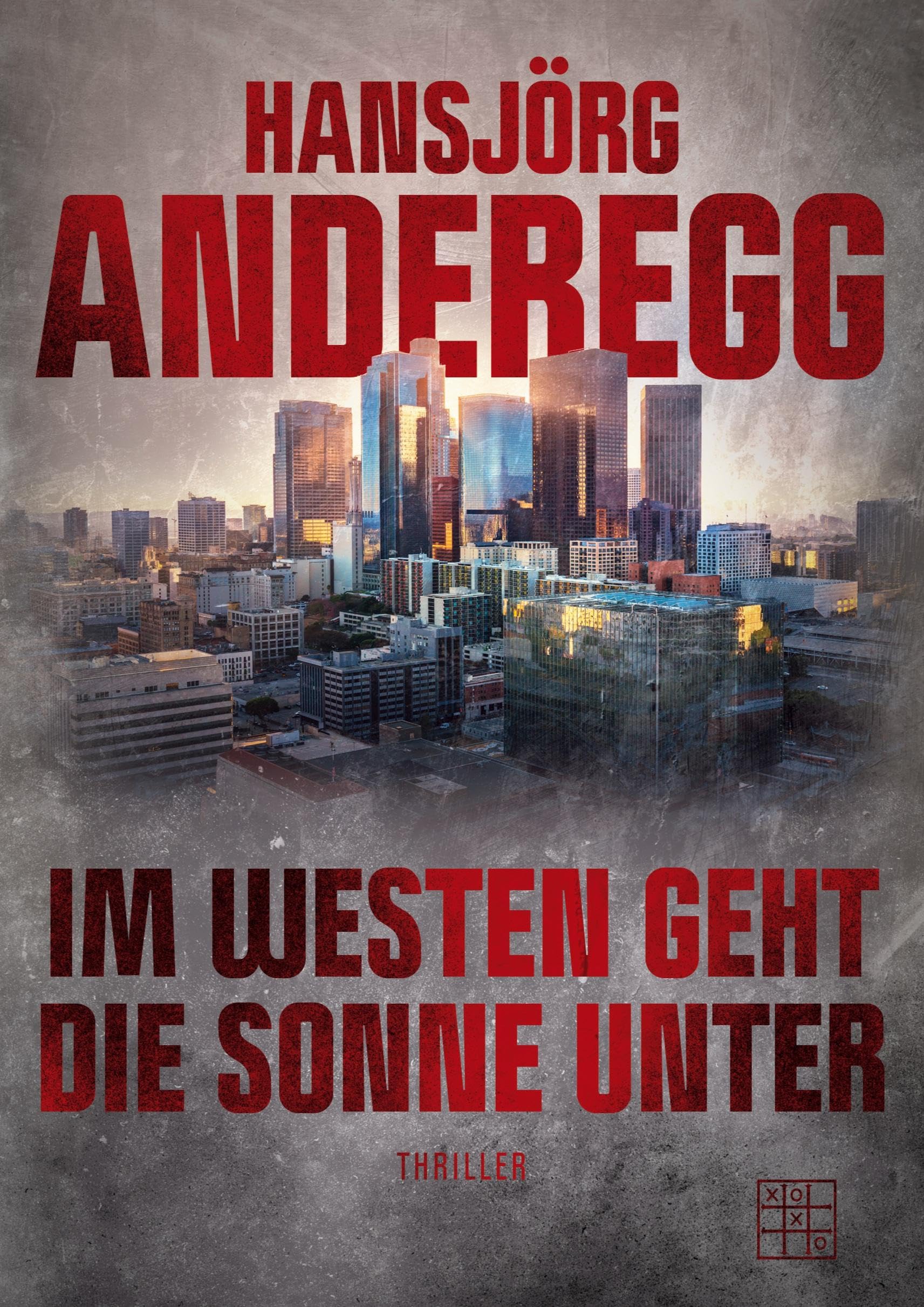 Im Westen geht die Sonne unter Crime & Thrillers