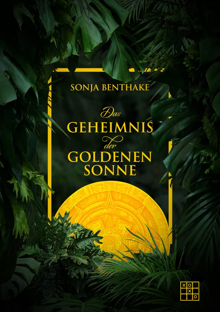 Das Geheimnis der goldenen Sonne book