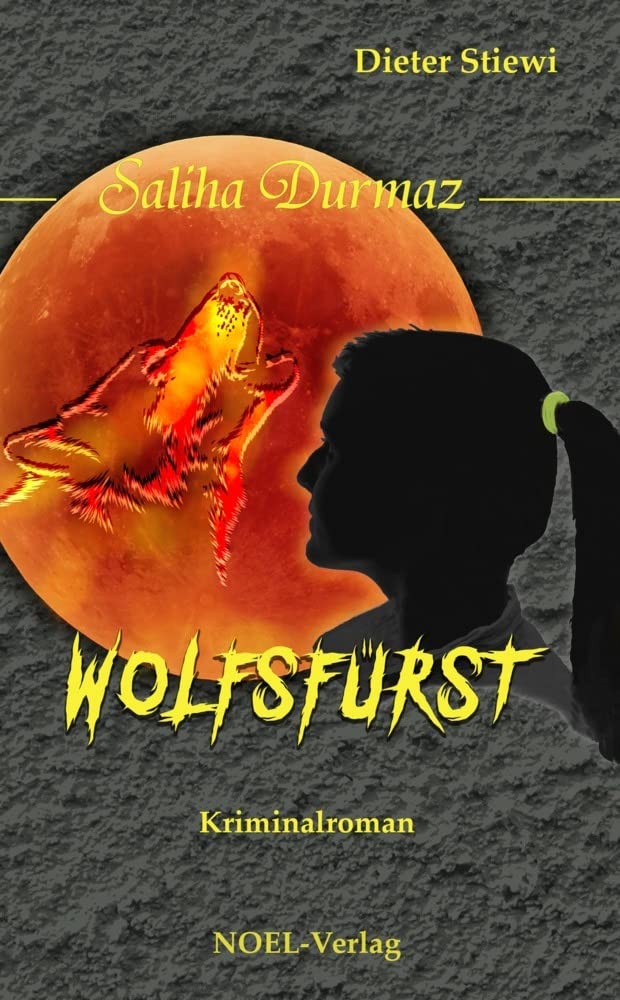 Wolfsfürst (Saliha Durmaz Krimi) Contemporary literature