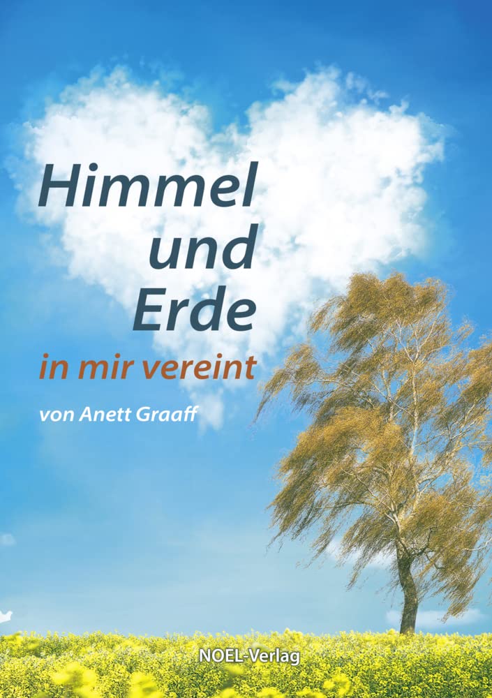 Himmel und Erde in mir vereint Contemporary literature