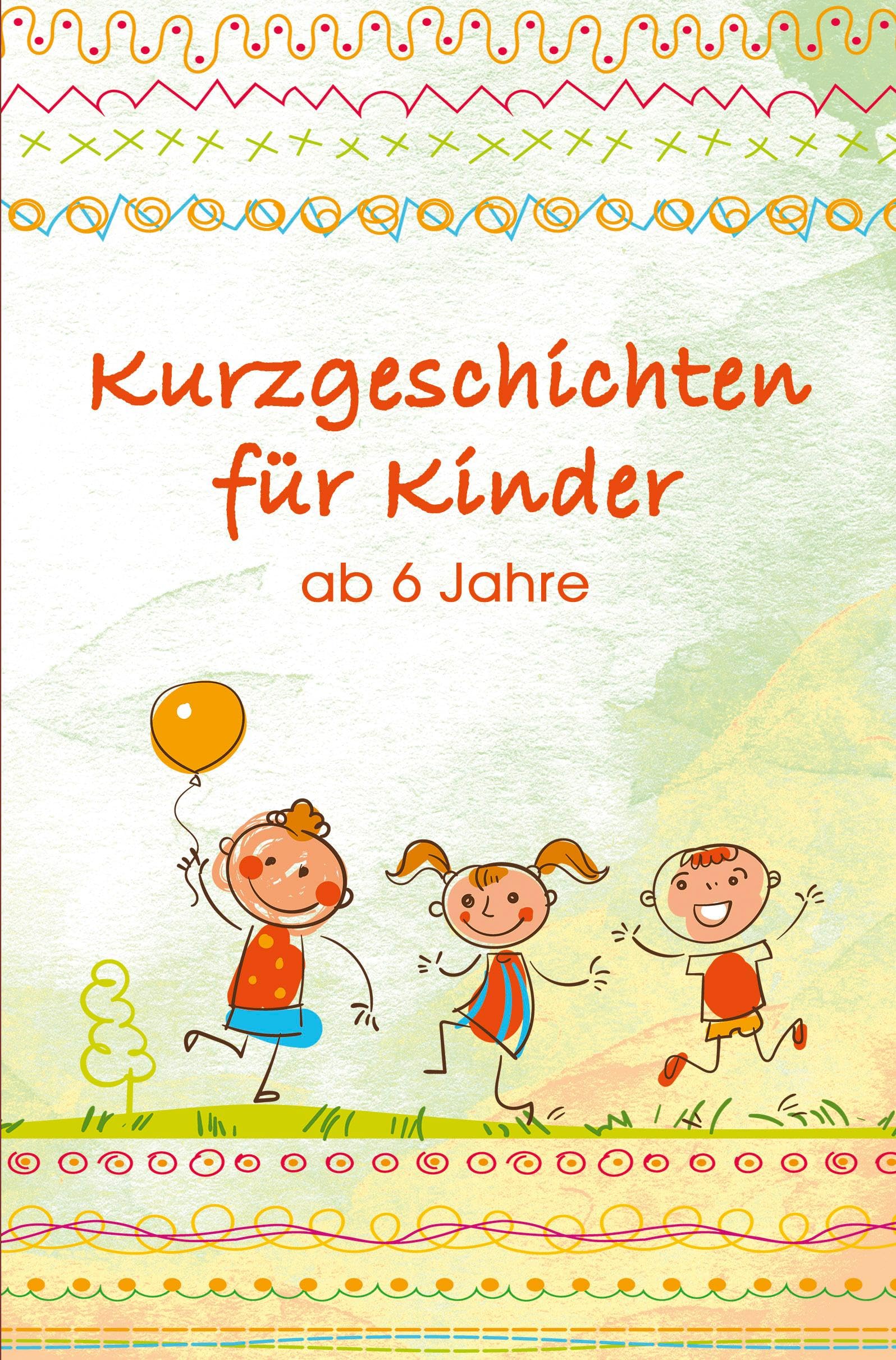 Kurzgeschichten für Kinder Classics